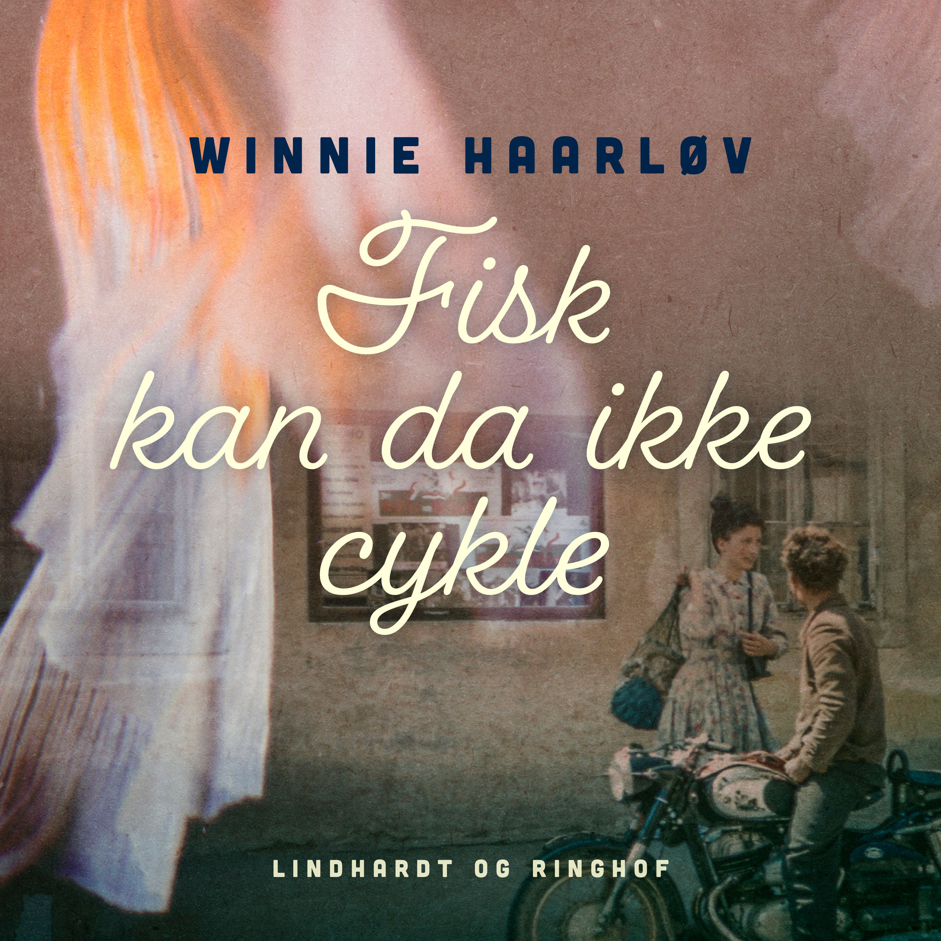 Fisk kan da ikke cykle, lydbog af Winnie Haarløv