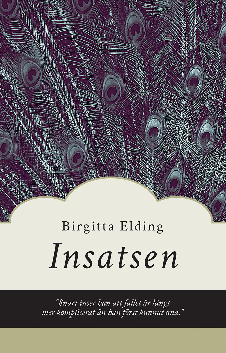 Insatsen, e-bok av Birgitta Elding