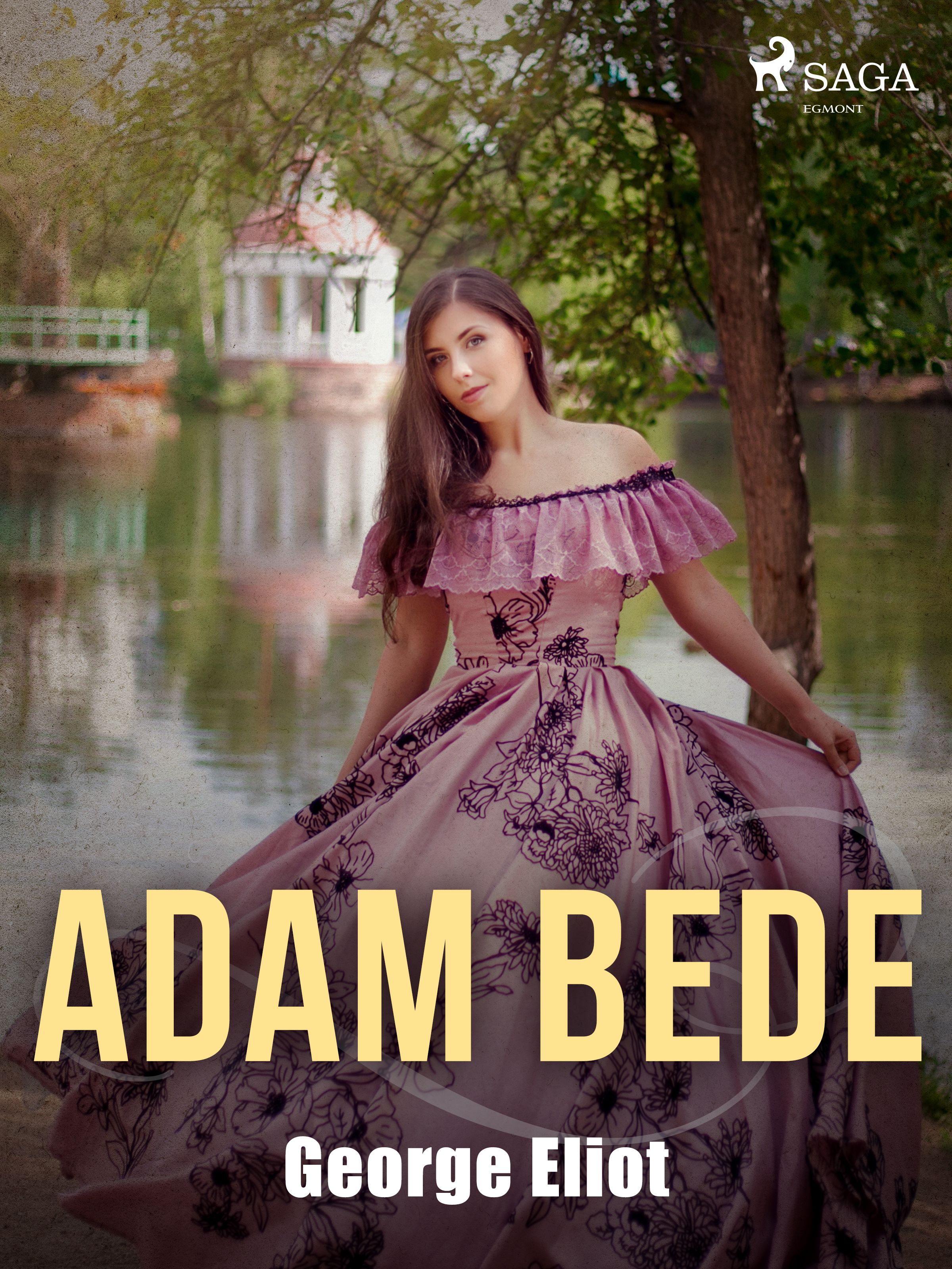 Adam Bede, e-bok av George Eliot