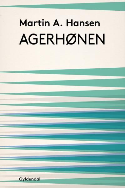 Agerhønen, lydbog af Martin A. Hansen