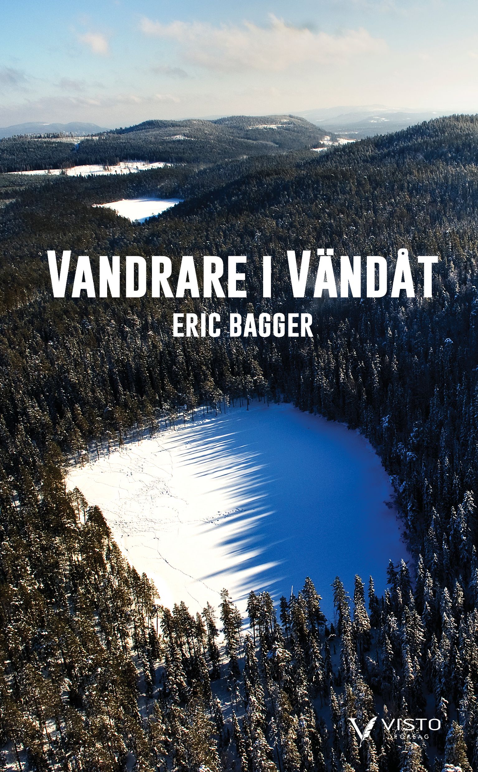 Vandrare i Vändåt, eBook by Eric Bagger