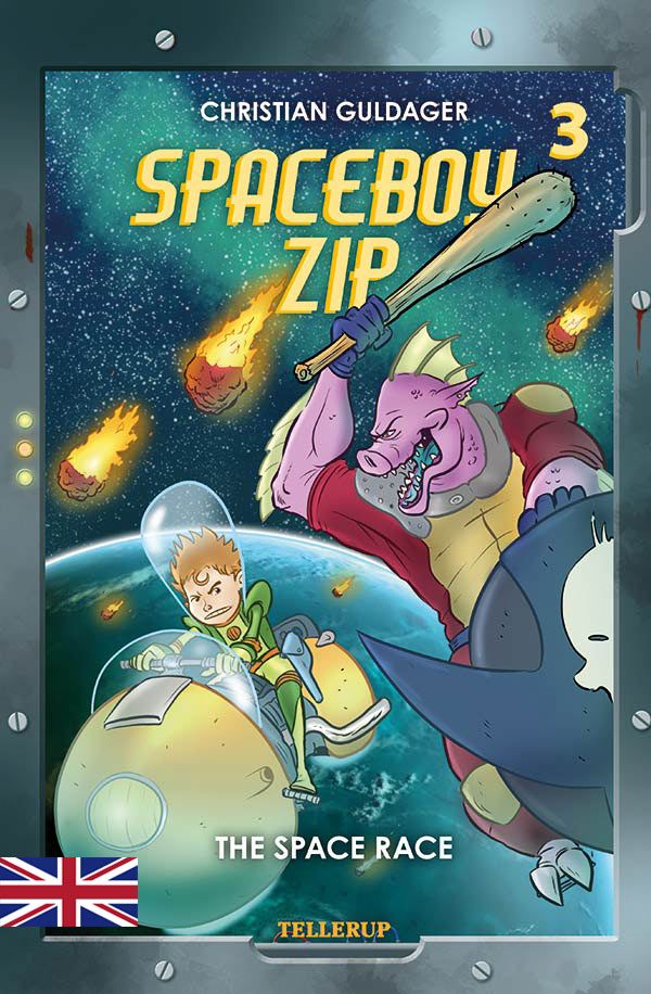 Spaceboy Zip #3: The Space Race, e-bok av Christian Guldager