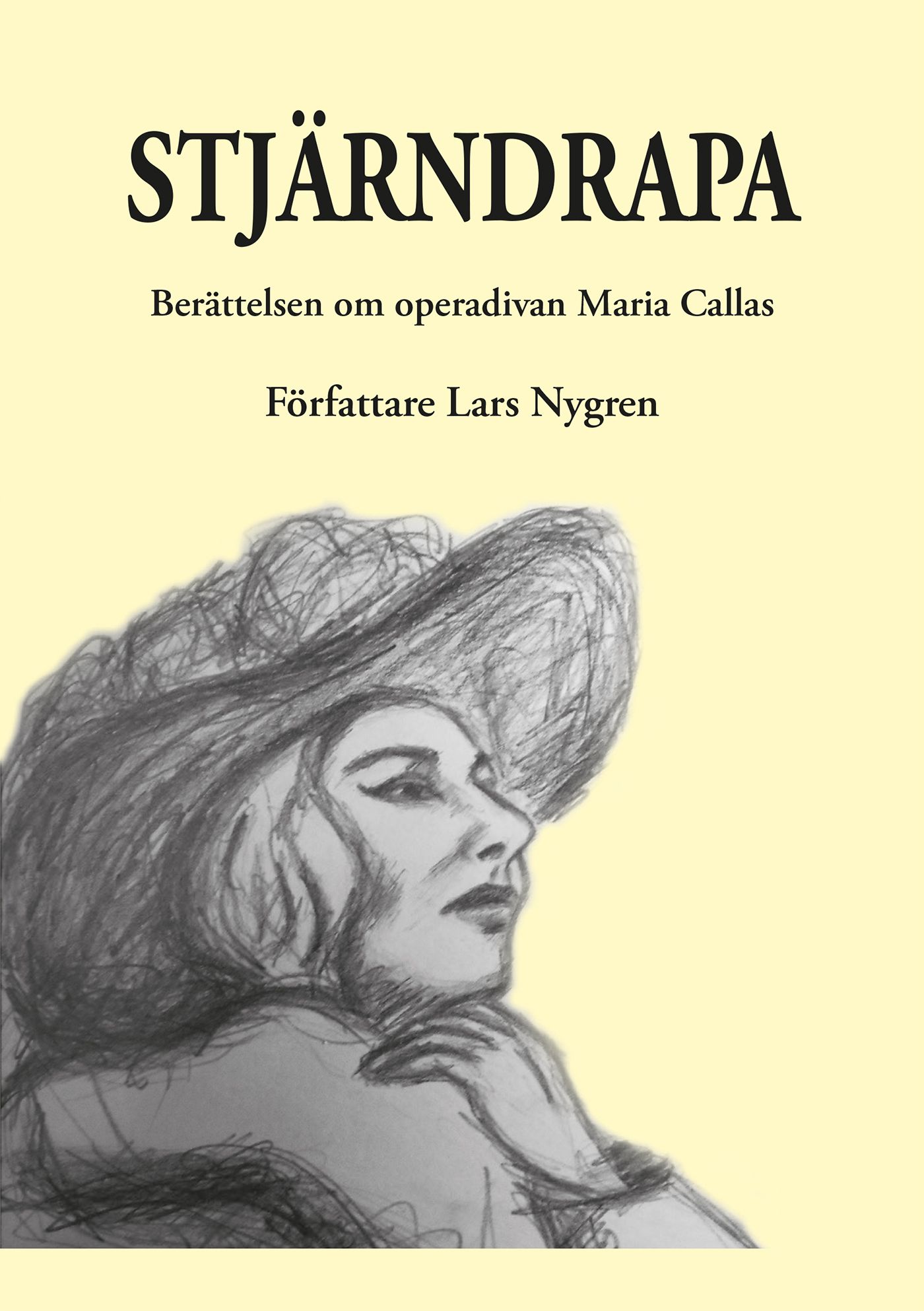 Stjärndrapa, eBook by Lars Nygren