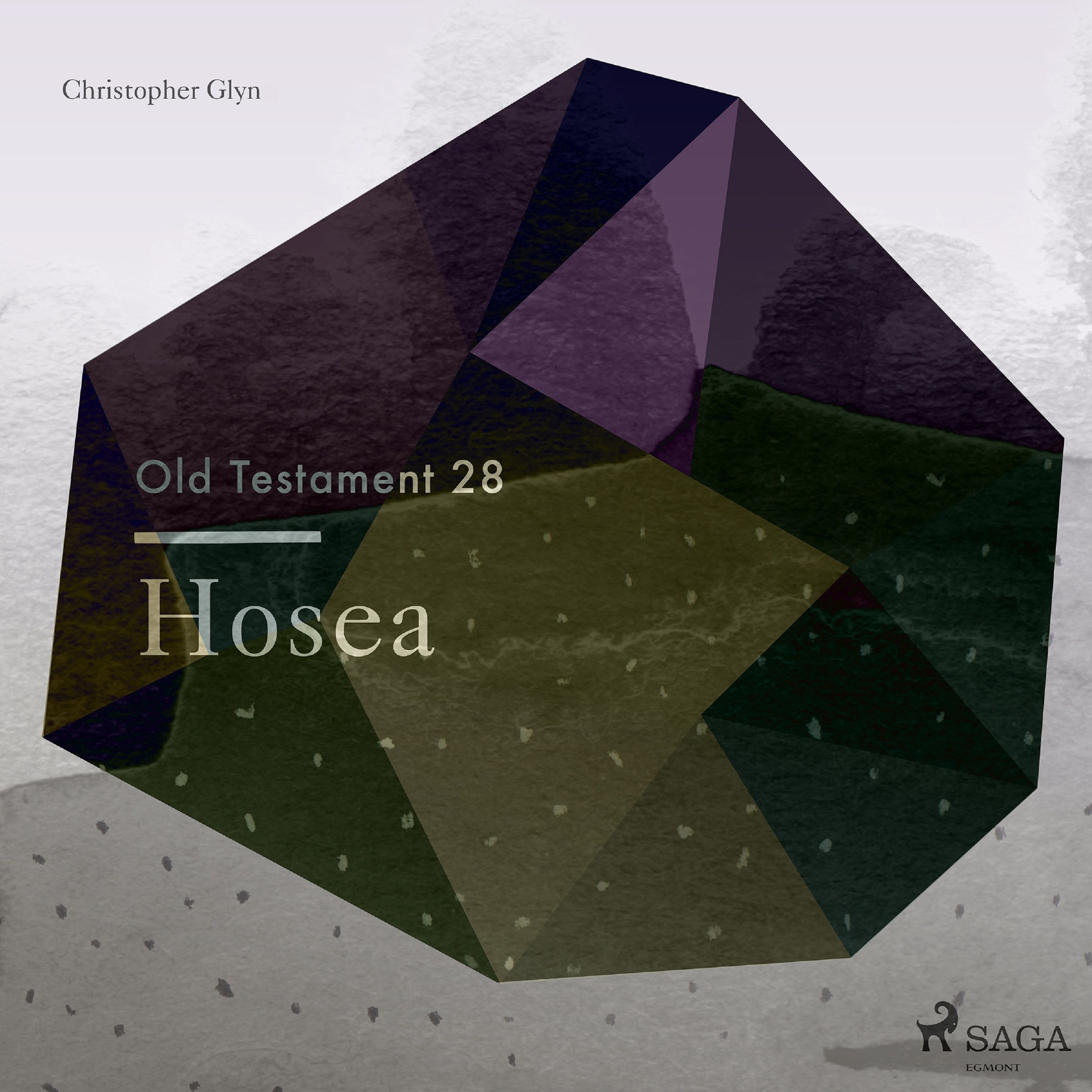 The Old Testament 28 - Hosea, lydbog af Christopher Glyn