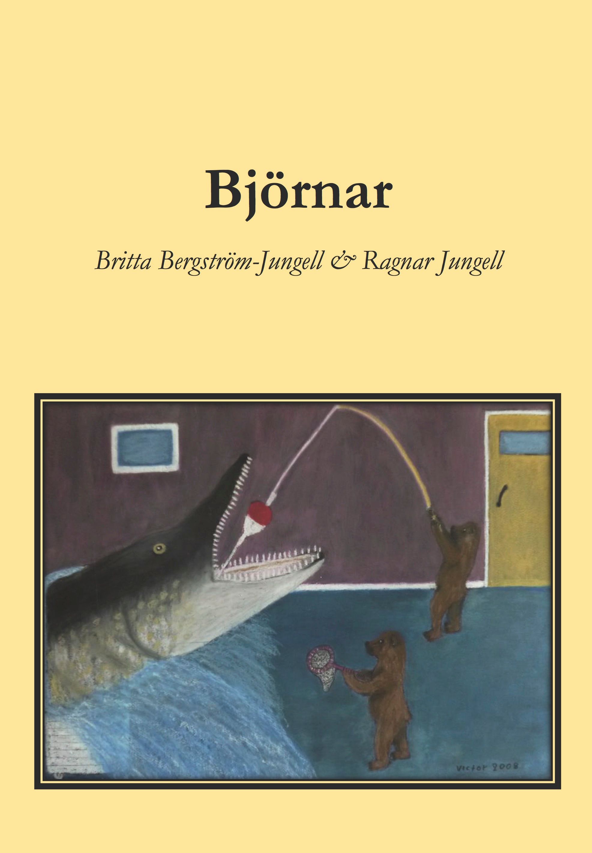Björnar, e-bog af Britta Bergström-Jungell, Ragnar Jungell