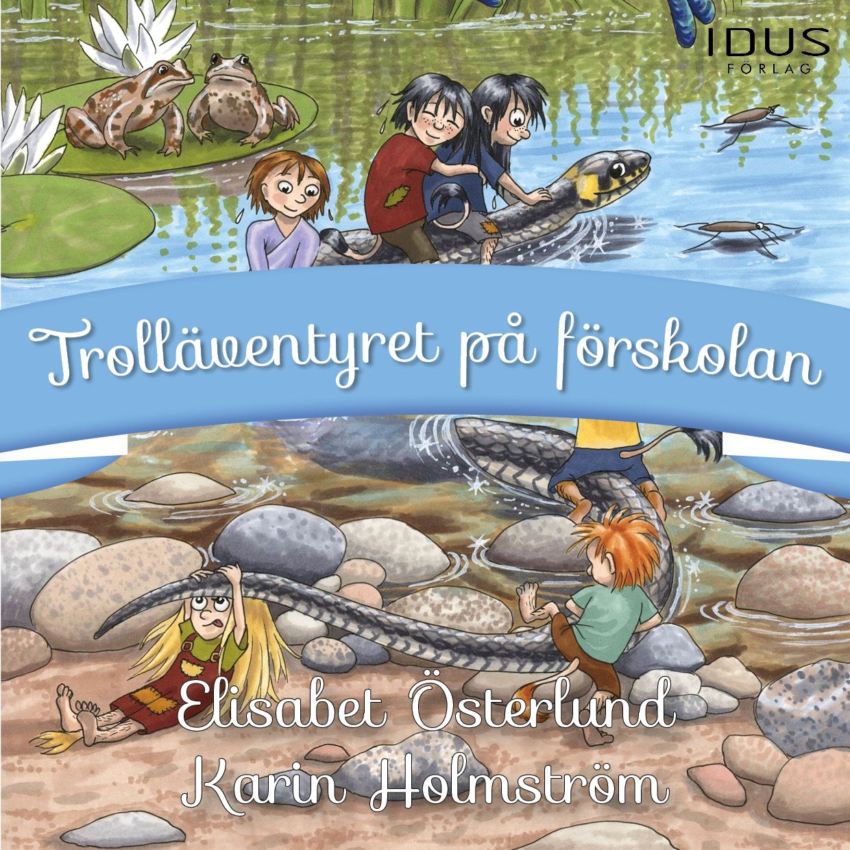 Trolläventyret på förskolan, lydbog af Elisabet Österlund