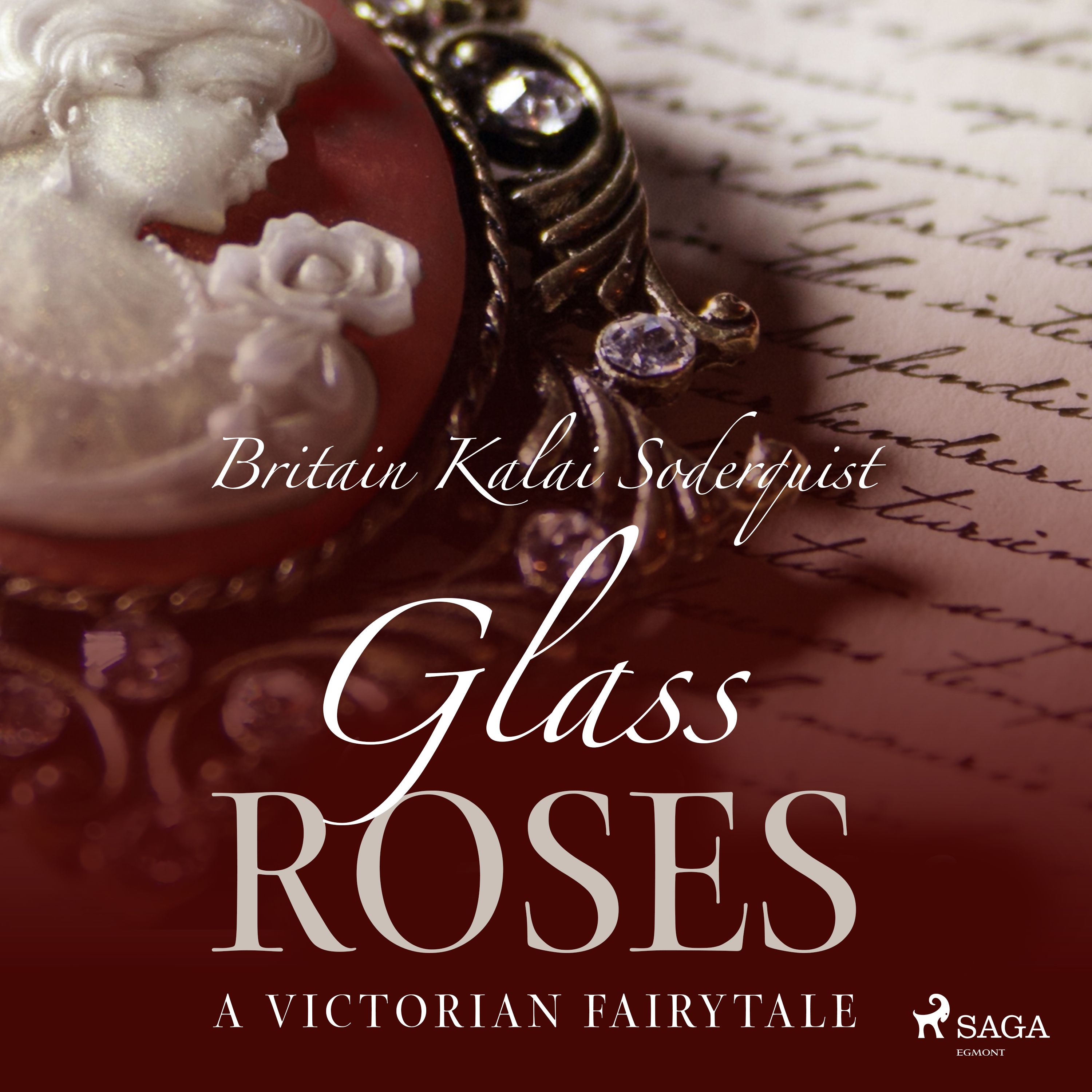 Glass Roses, ljudbok av Britain Kalai Soderquist