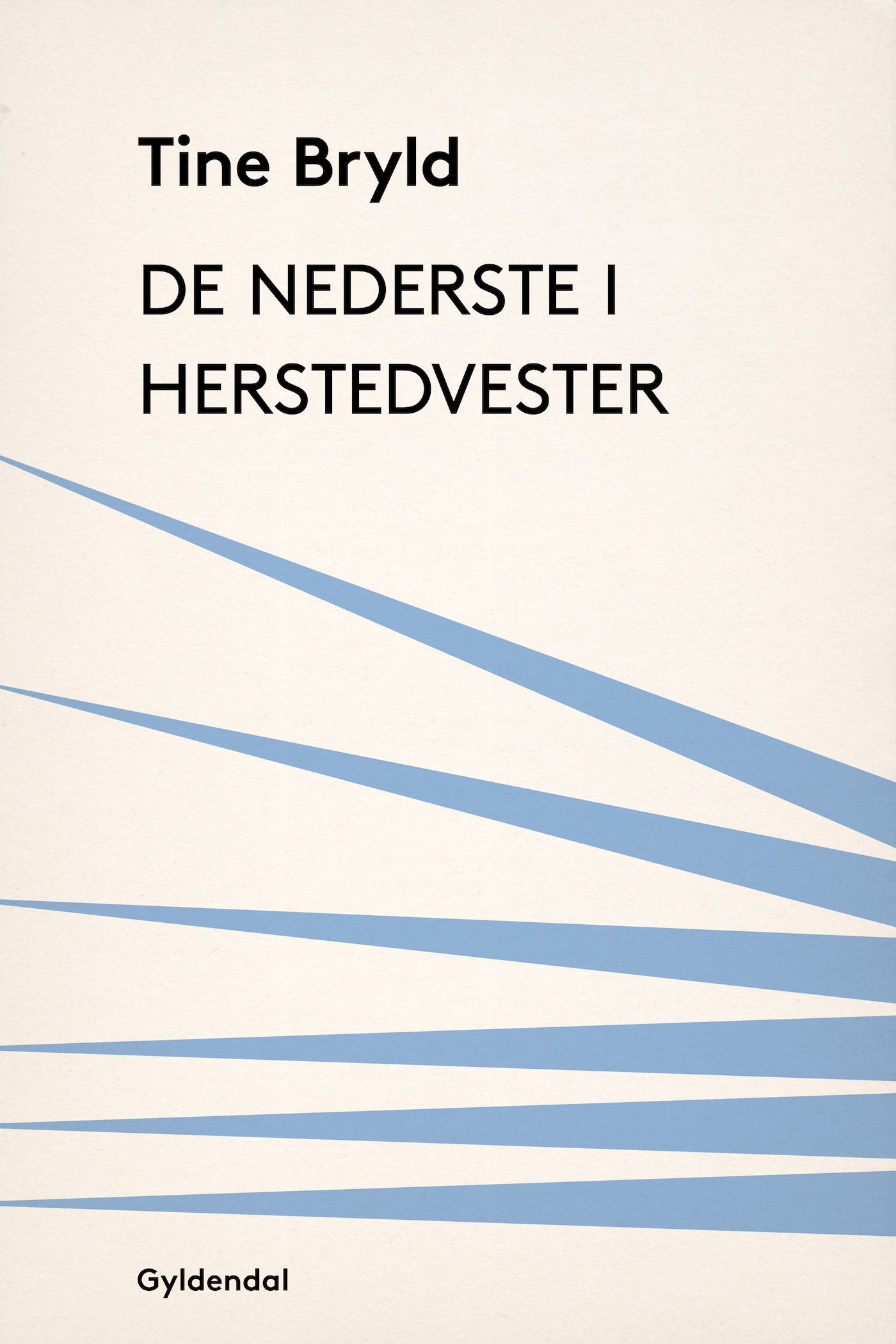 De nederste i Herstedvester, eBook by Tine Bryld