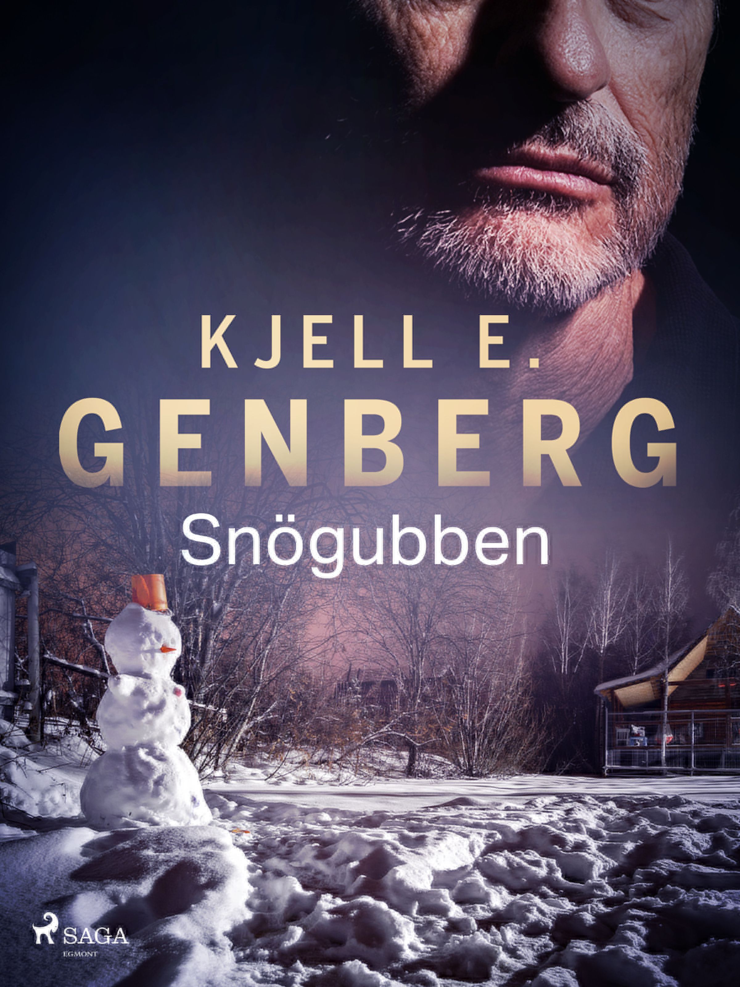 Snögubben, eBook by Kjell E. Genberg