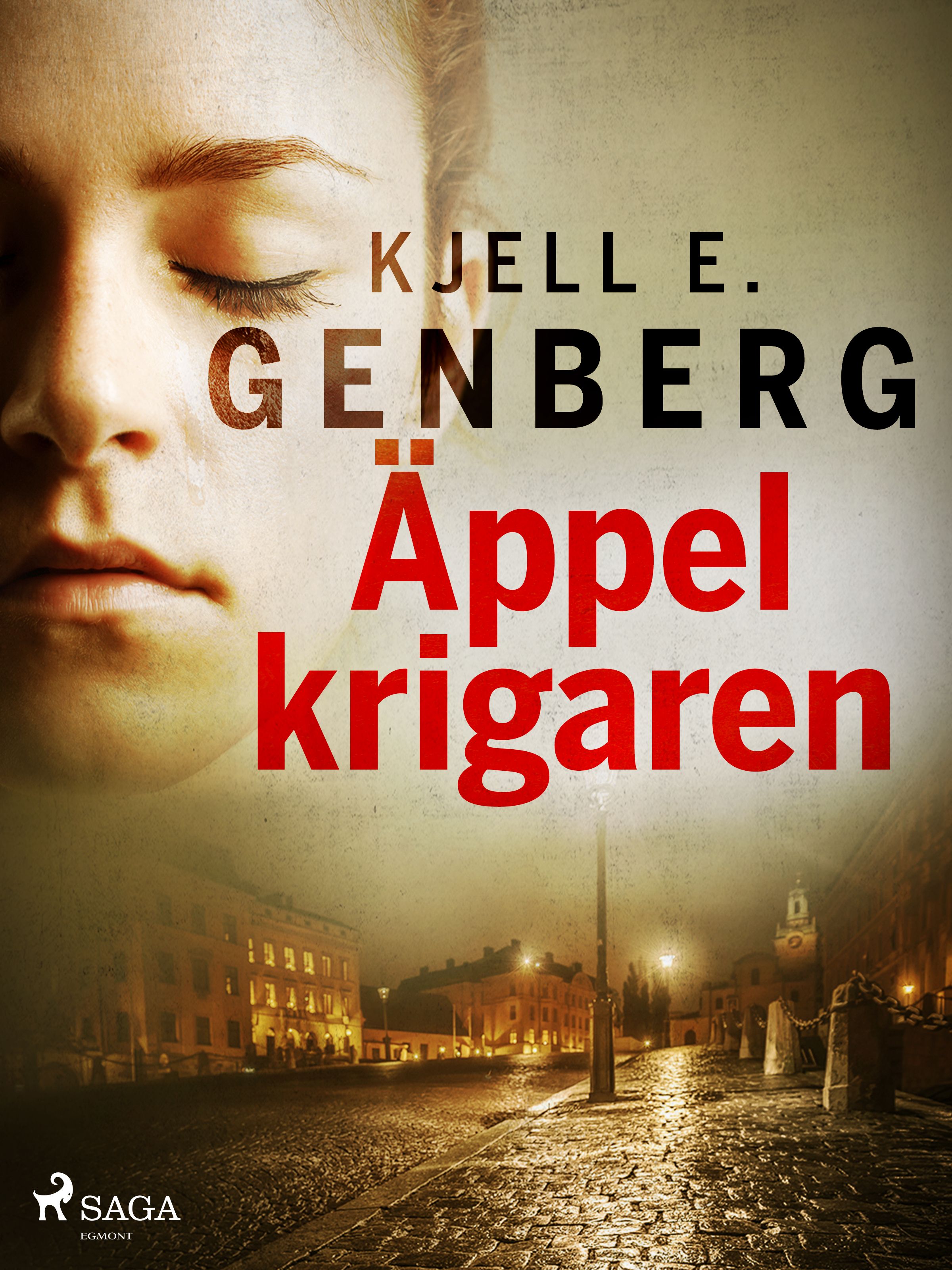 Äppelkrigaren, e-bog af Kjell E. Genberg