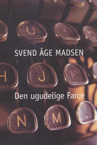 Den ugudelige farce, ljudbok av Svend Åge Madsen