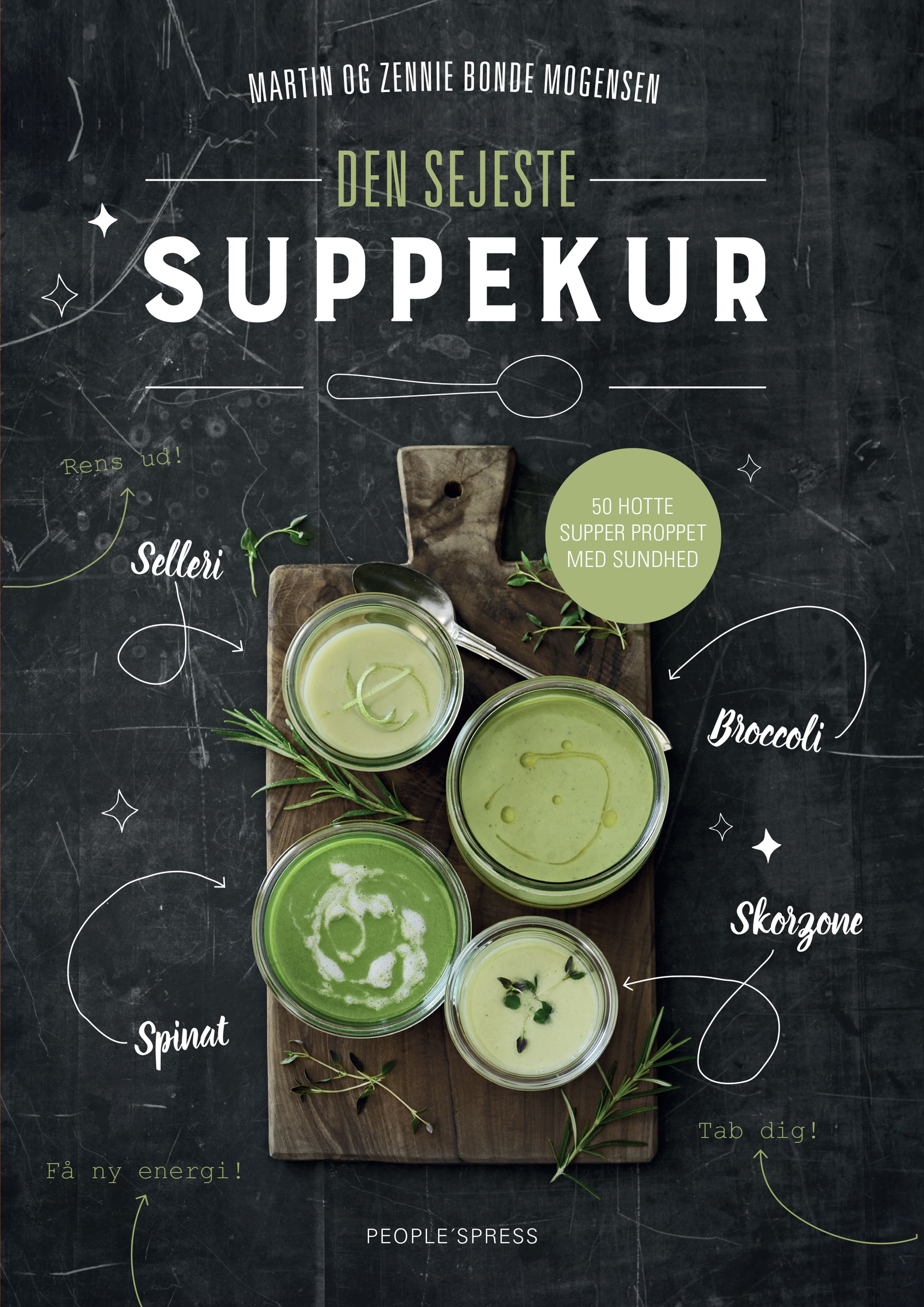 Den sejeste suppekur, e-bog af Martin Bonde Mogensen, Zennie Bonde Mogensen