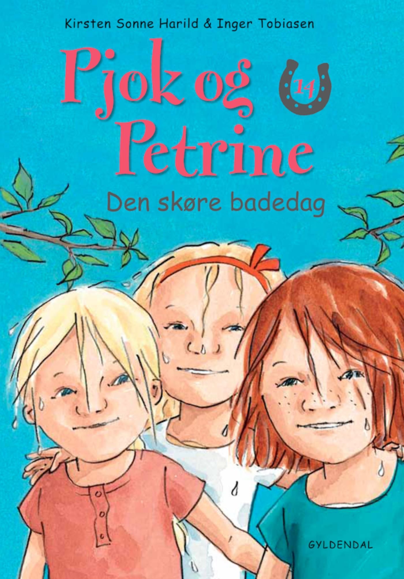 Pjok og Petrine 14 - Den skøre badedag, eBook by Kirsten Sonne Harild