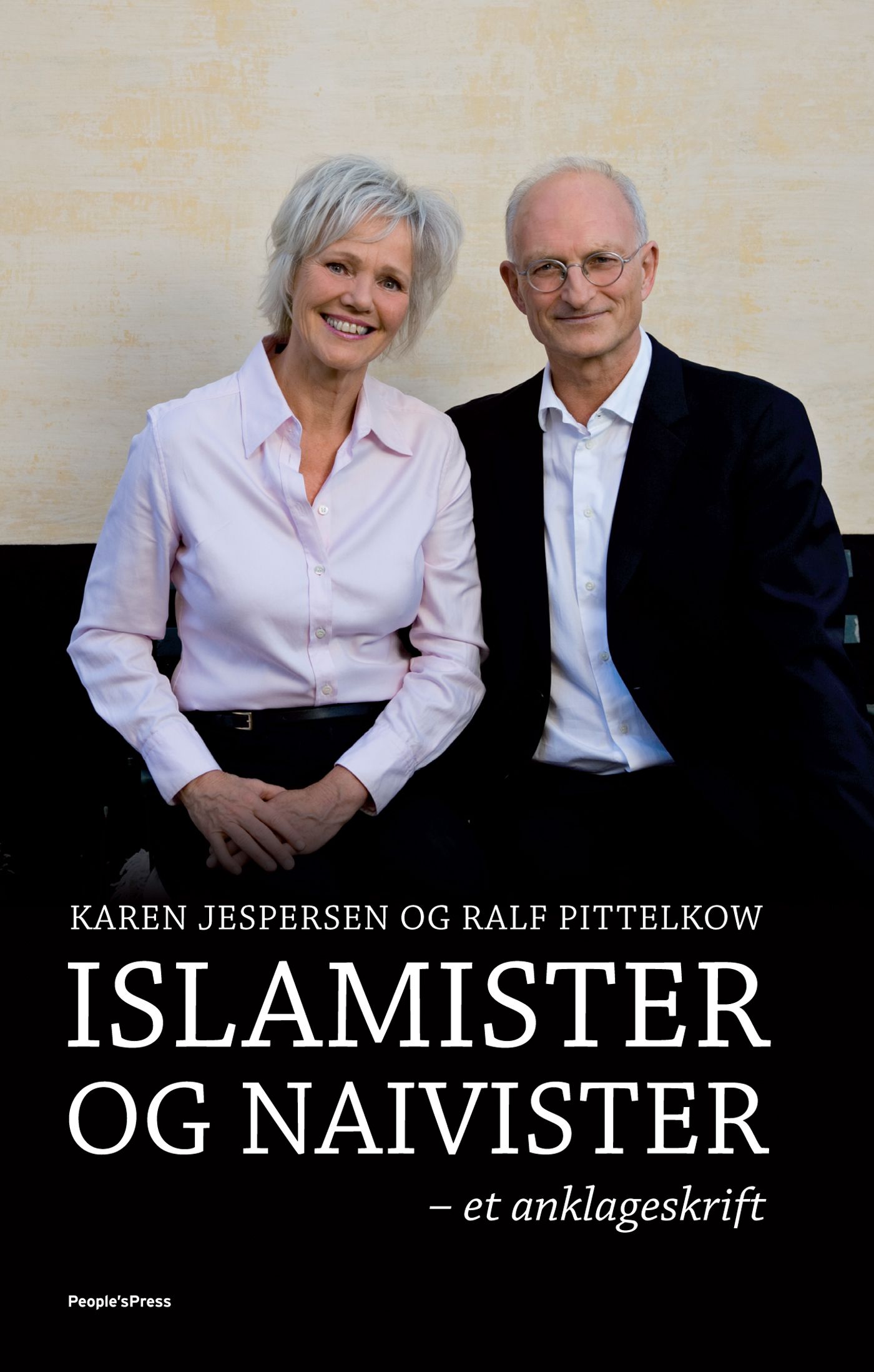 Islamister og naivister, e-bog af Karen Jespersen, Ralf Pittelkow