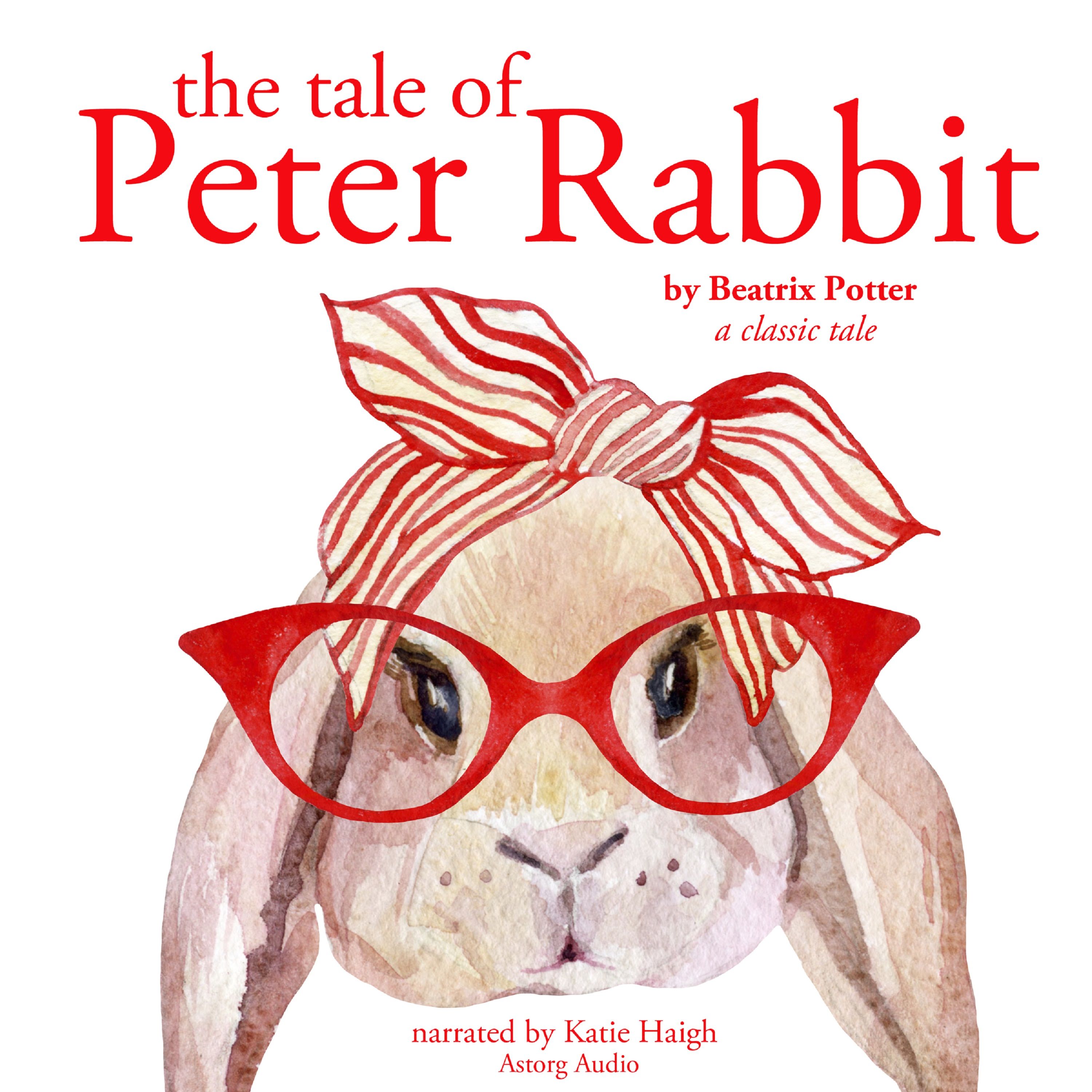 The Tale of Peter Rabbit, audiobook by Beatrix Potter