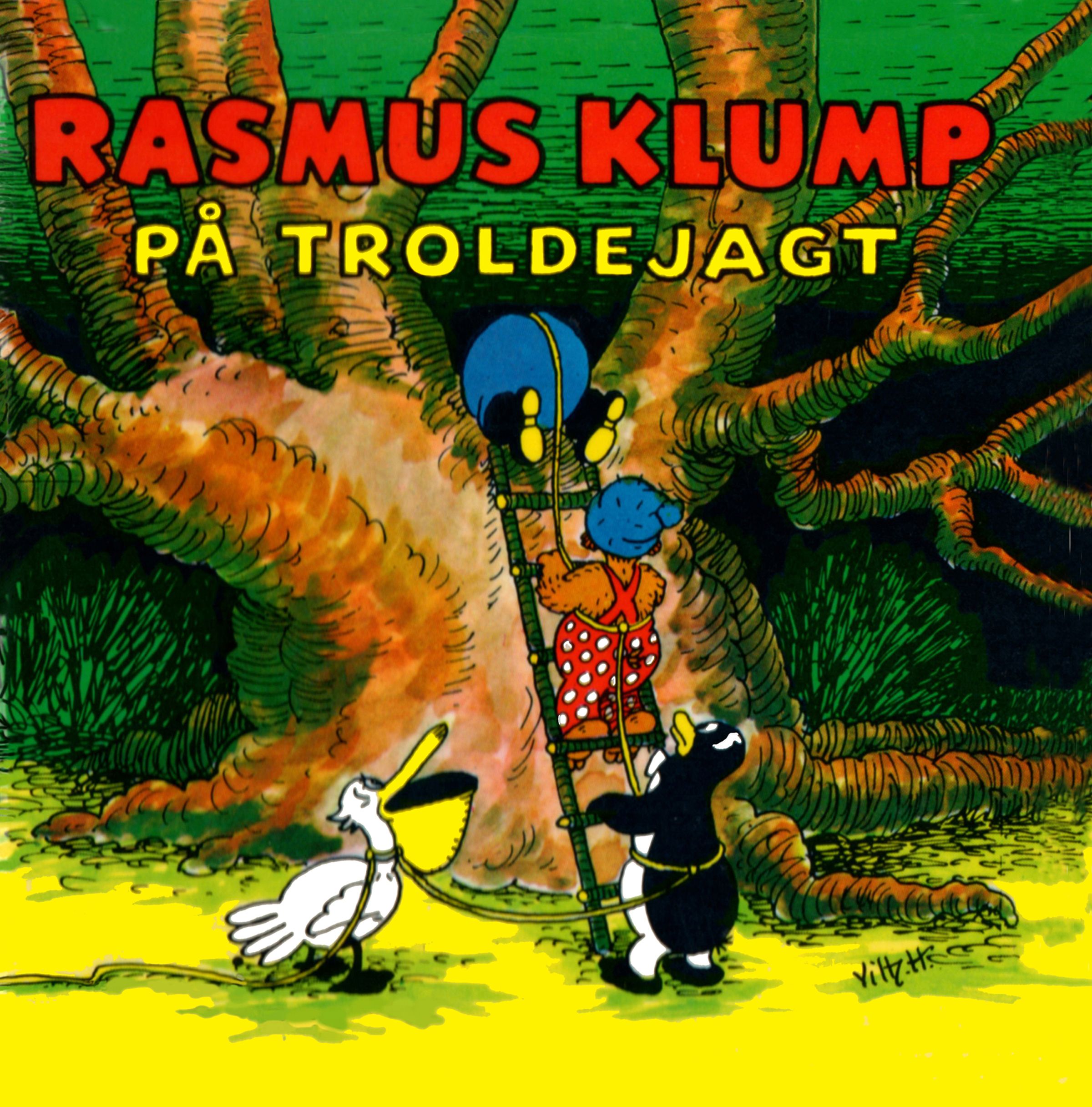 Rasmus Klump på troldejagt, ljudbok av Carla Og Vilh. Hansen