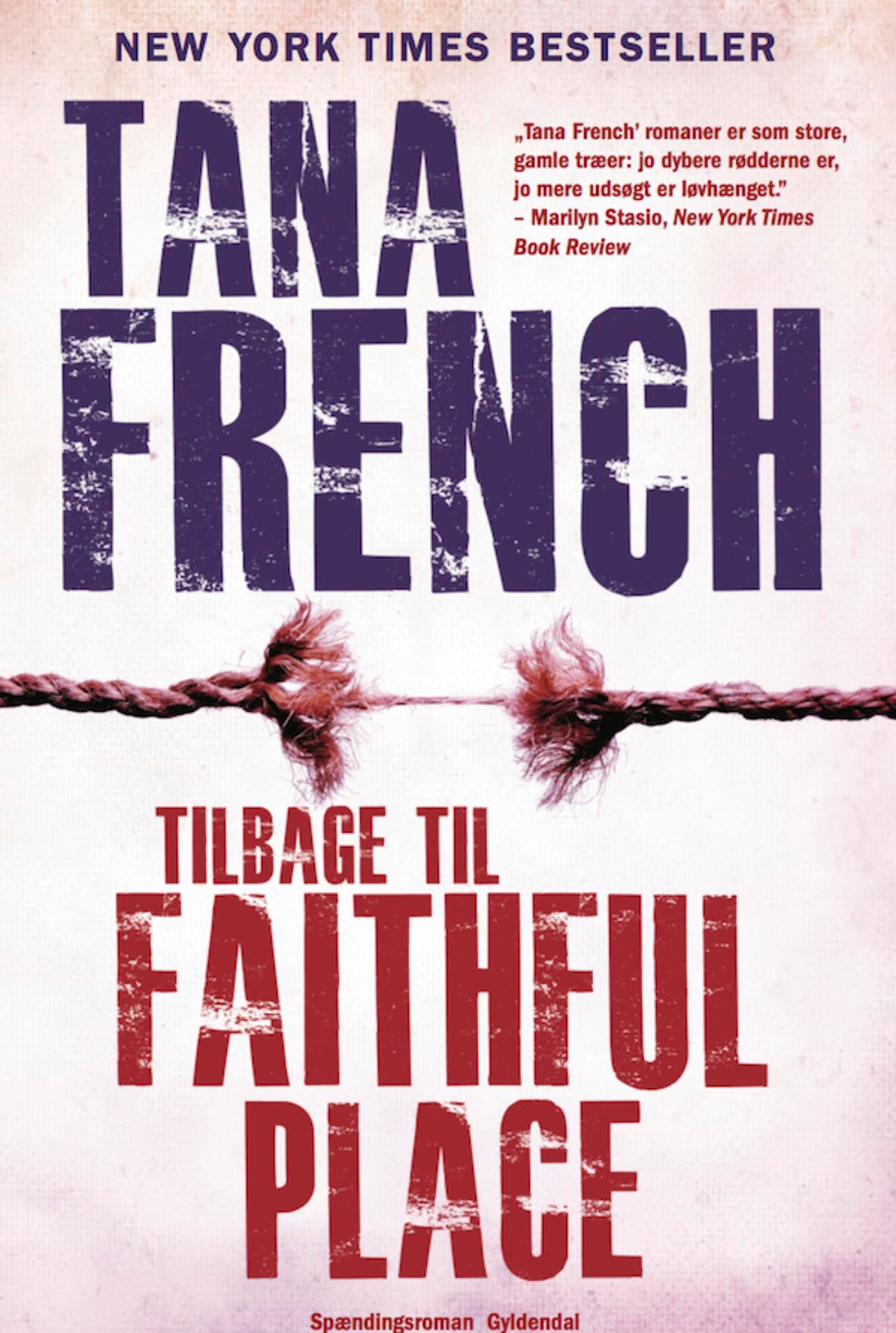 Tilbage til Faithful Place, e-bok av Tana French