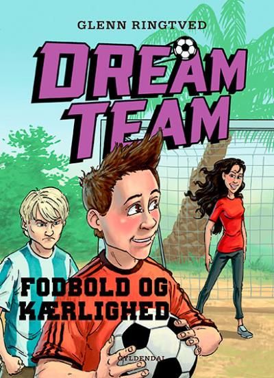 Dreamteam 6 - Fodbold og kærlighed, audiobook by Glenn Ringtved