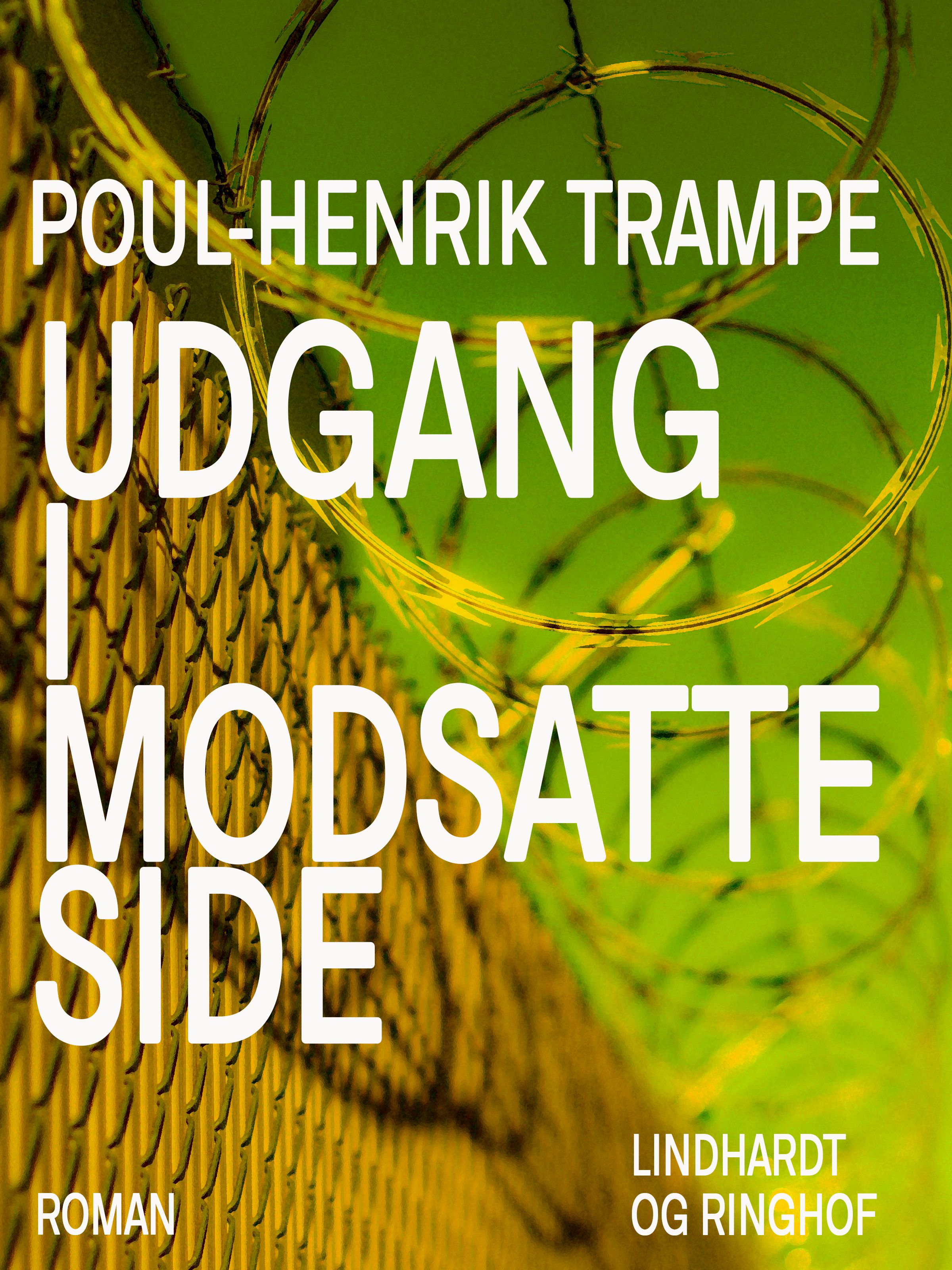 Udgang i modsatte side, audiobook by Poul-Henrik Trampe