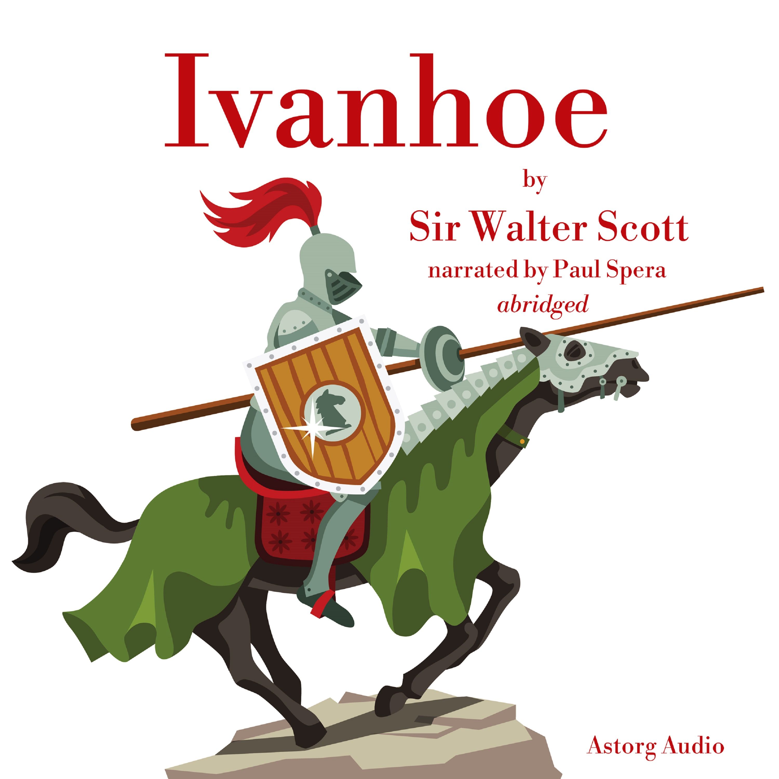 Ivanhoe, audiobook by Walter Scott