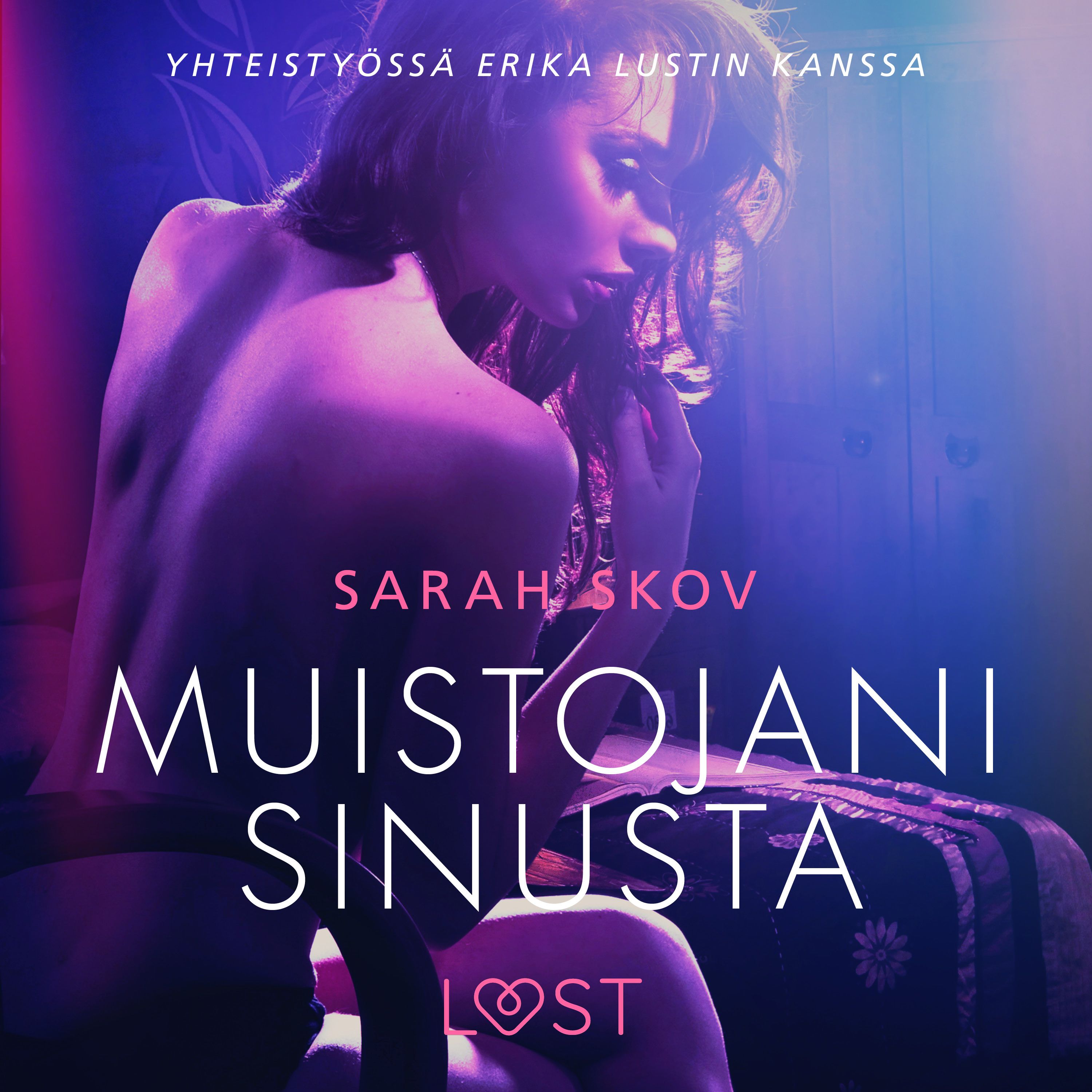 Muistojani Sinusta Sexy Erotica Audiobook By Sarah Skov Sesamy