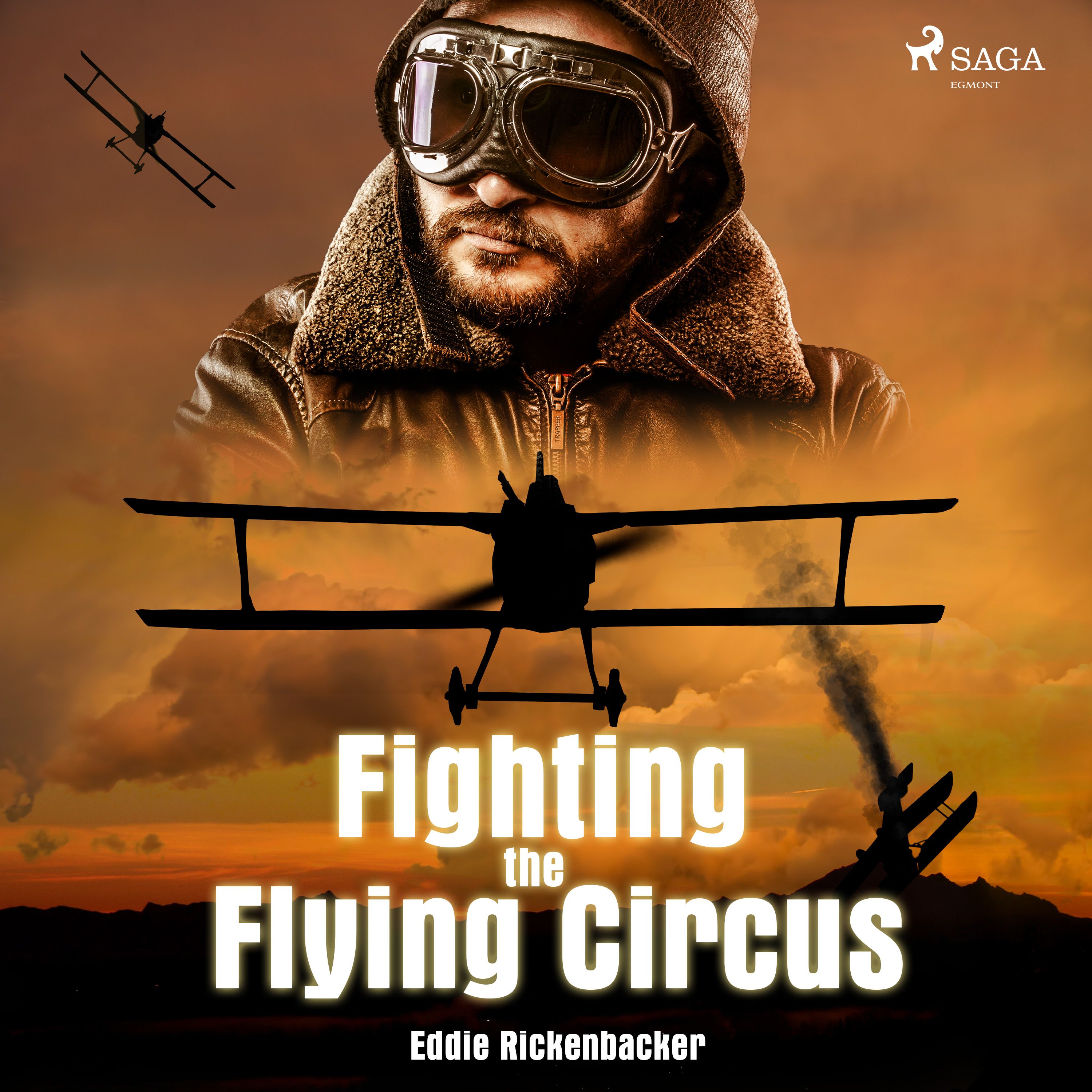 Fighting the Flying Circus, lydbog af Eddie Rickenbacker