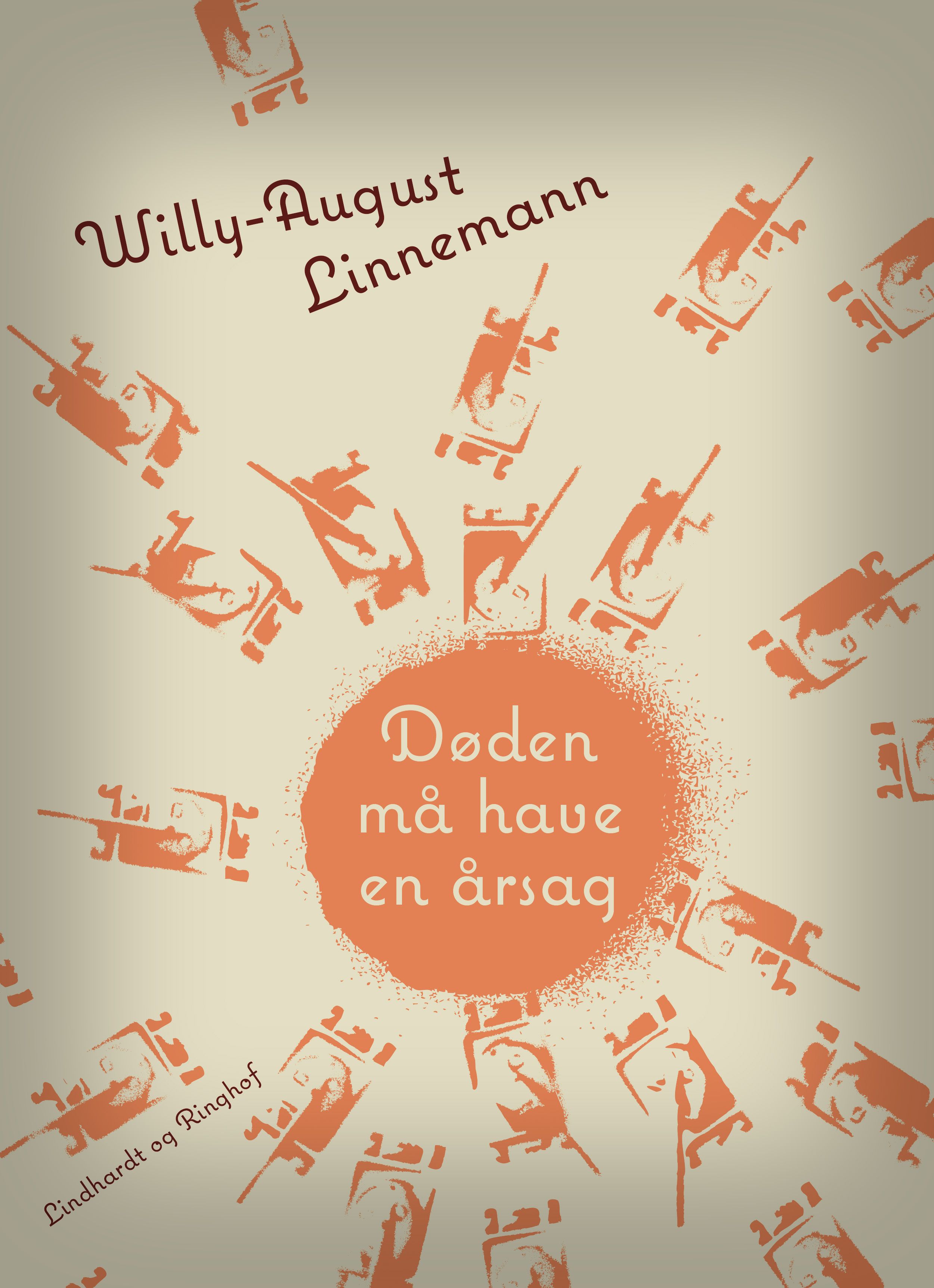 Døden må have en årsag, e-bog af Willy-August Linnemann