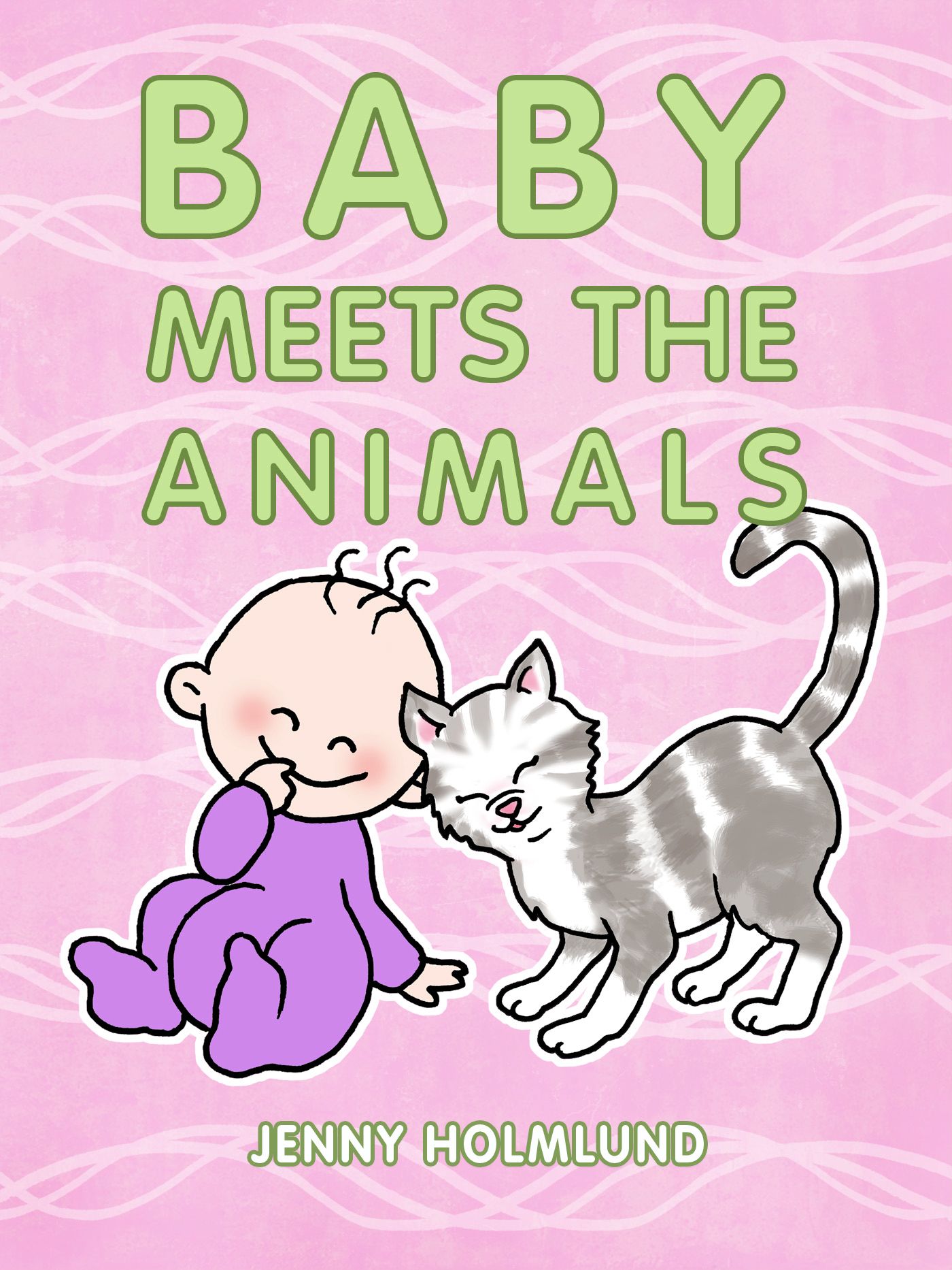 Baby Meets the Animals, e-bog af Jenny Holmlund