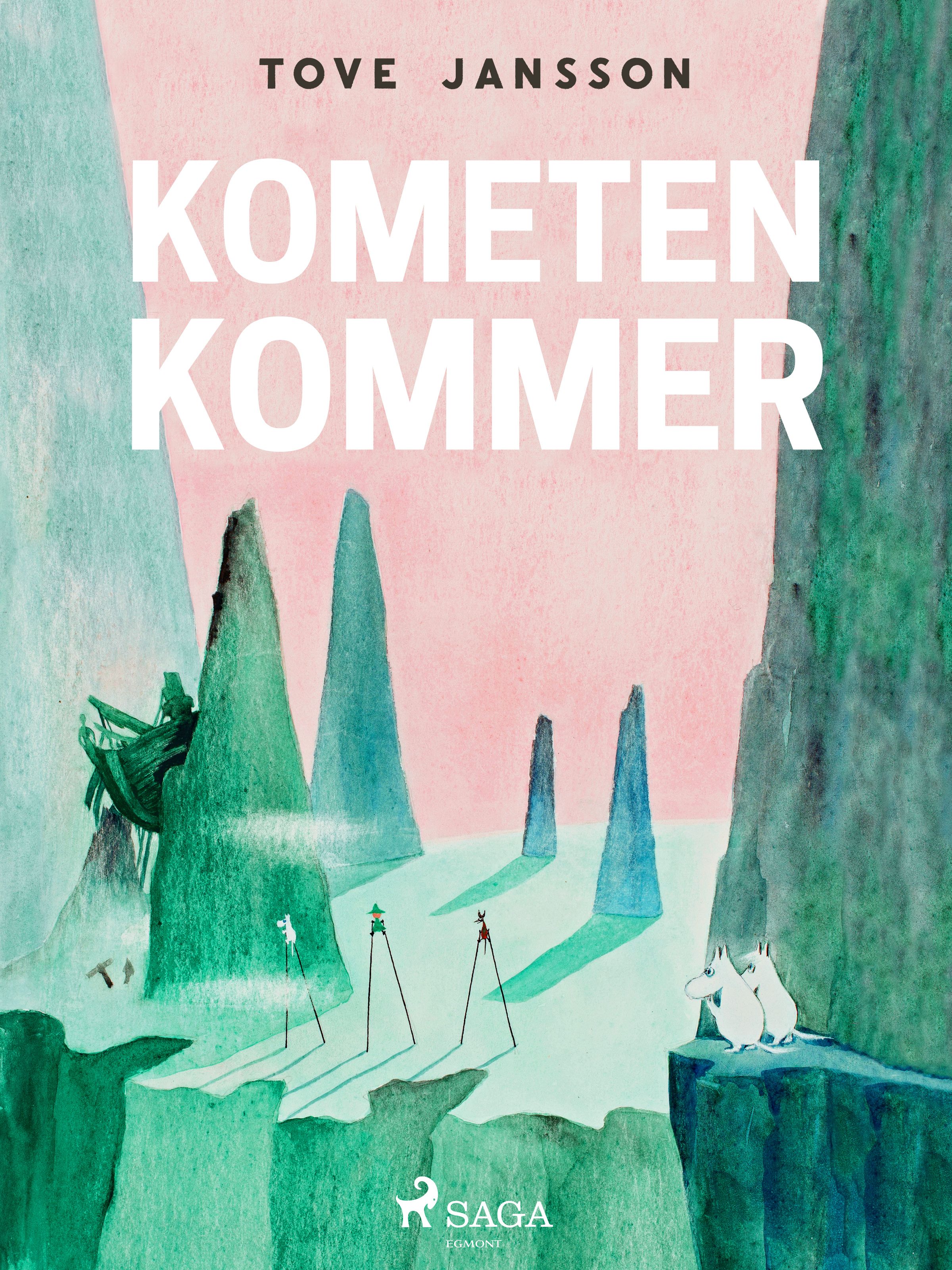 Mumitrolden 2 - Kometen kommer, audiobook by Tove Jansson