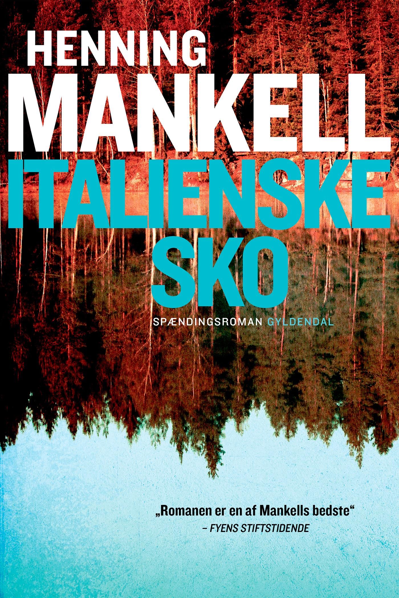Italienske sko, e-bok av Henning Mankell