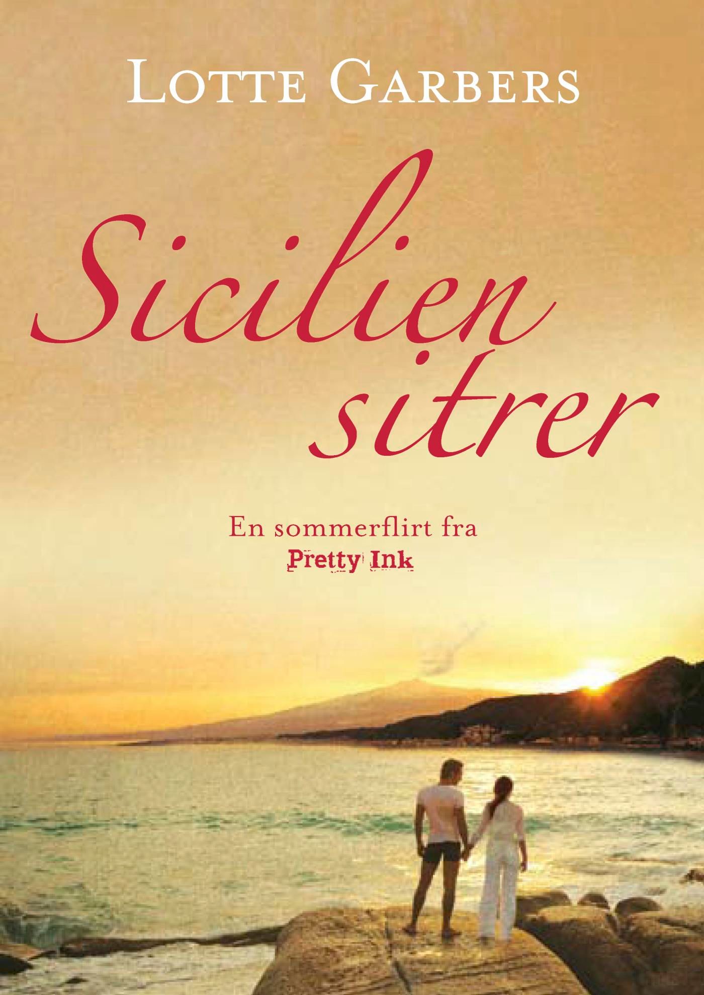 Sicilien sitrer, eBook by Lotte Garbers