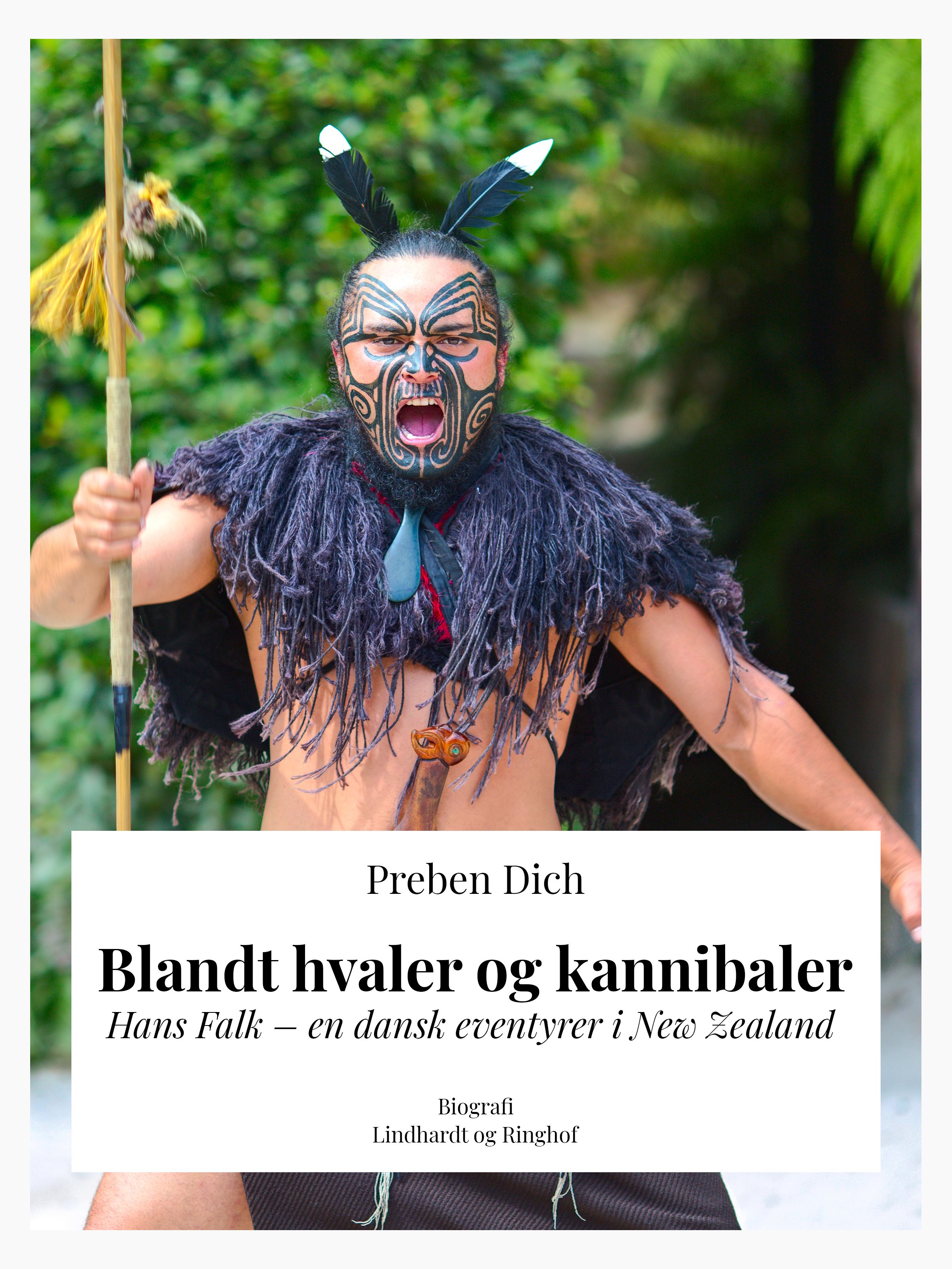 Blandt hvaler og kannibaler. Hans Falk – en dansk eventyrer i New Zealand, e-bok av Preben Helsted Dich