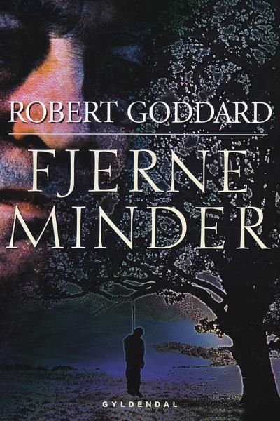 Fjerne minder, ljudbok av Robert Goddard