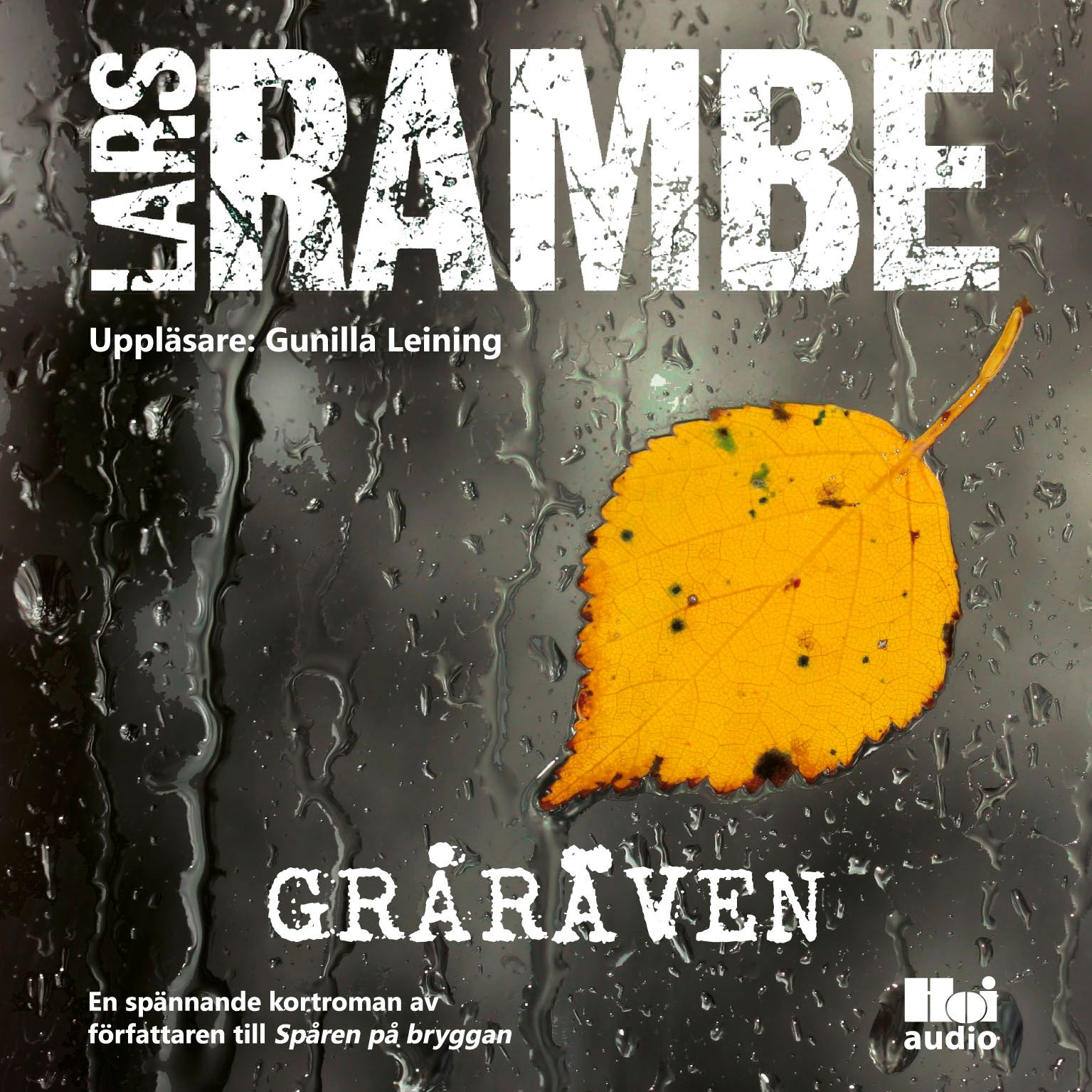 Gråräven, audiobook by Lars Rambe