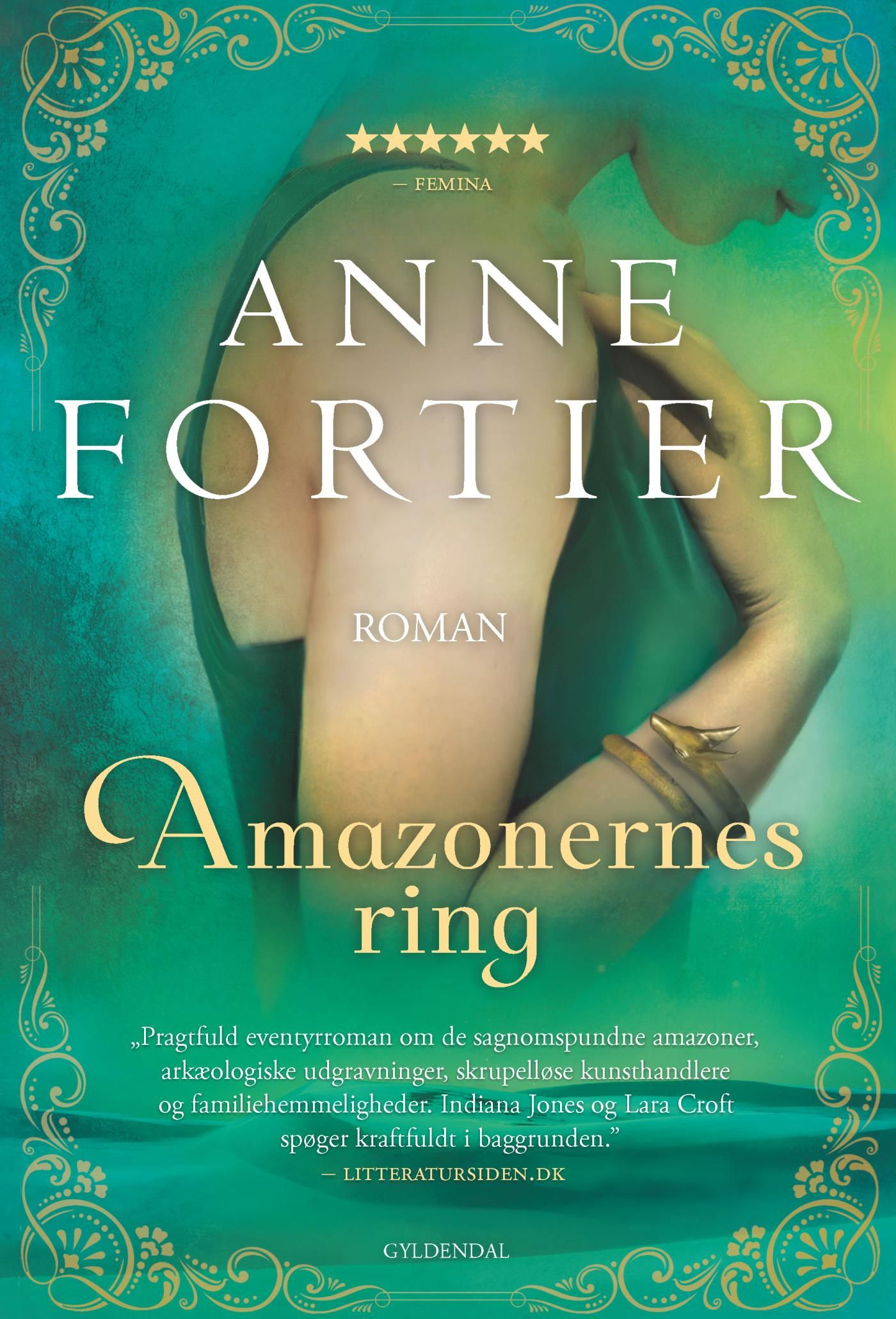 Amazonernes ring, e-bok av Anne Fortier