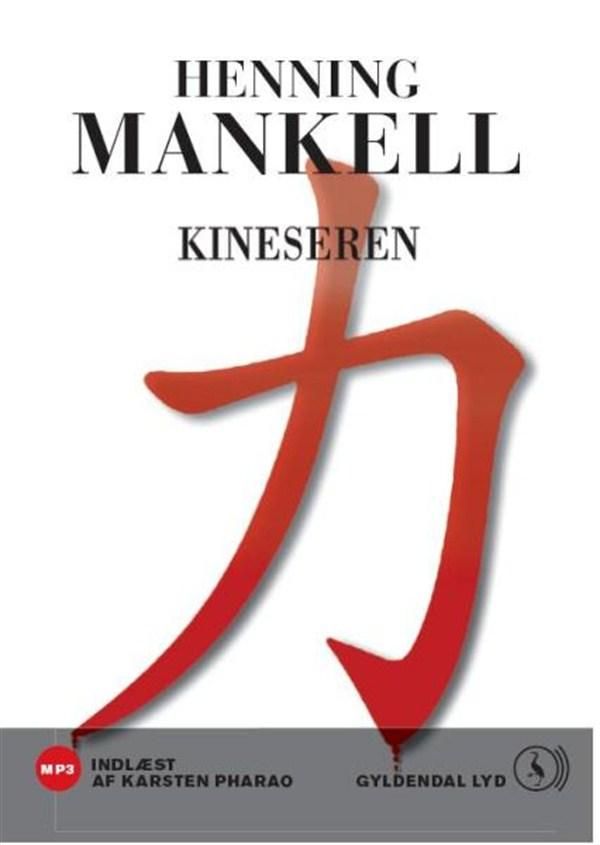 Kineseren, lydbog af Henning Mankell