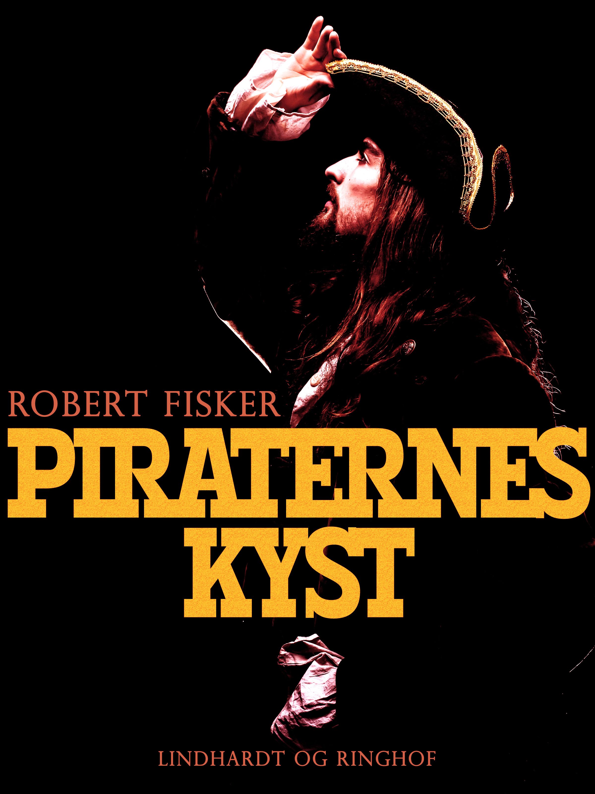 Piraternes kyst, e-bok av Robert Fisker