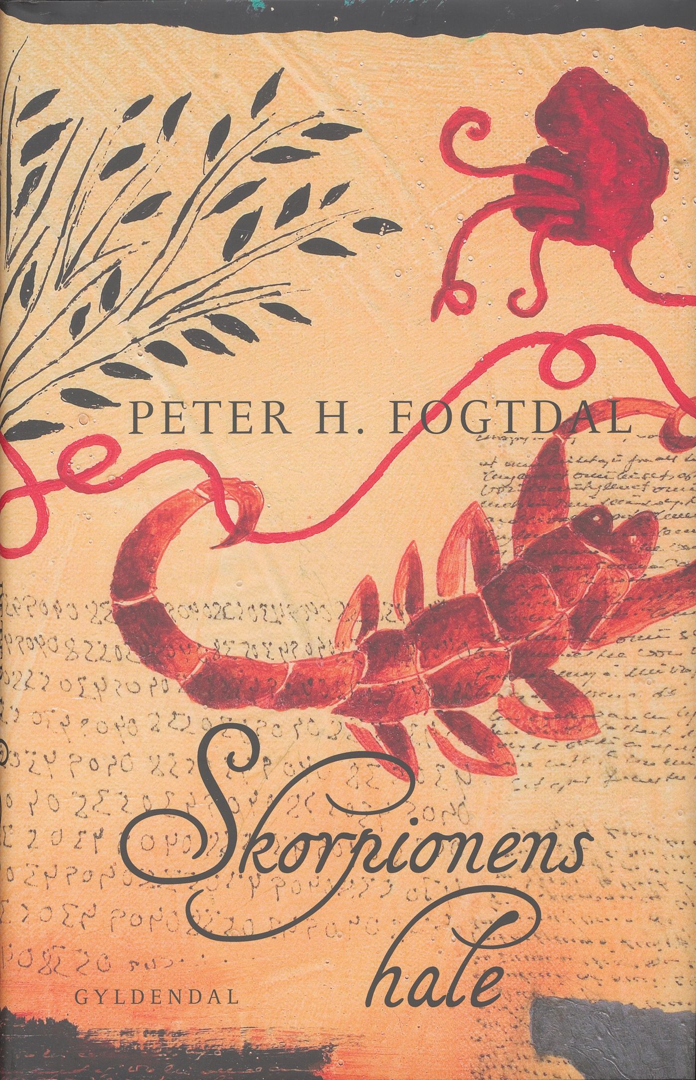 Skorpionens hale, e-bok av Peter H. Fogtdal