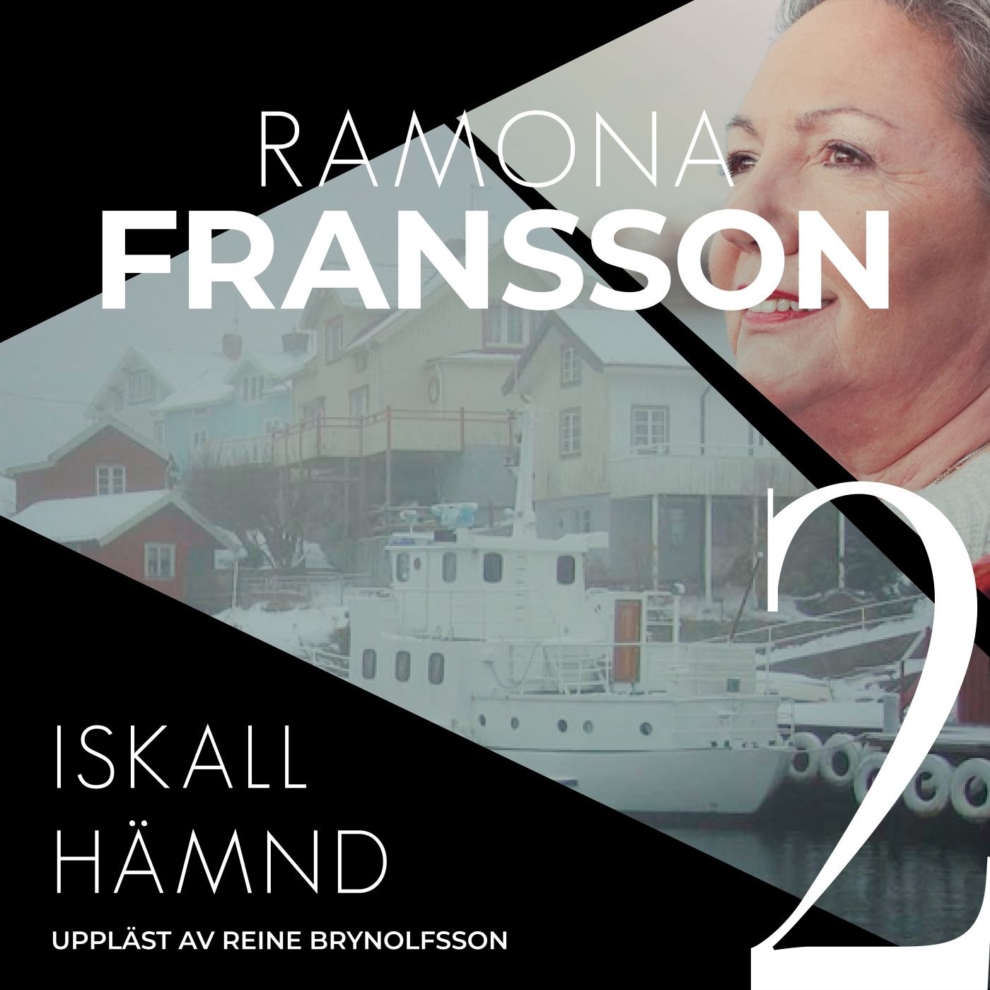 Iskall hämnd, audiobook by Ramona Fransson