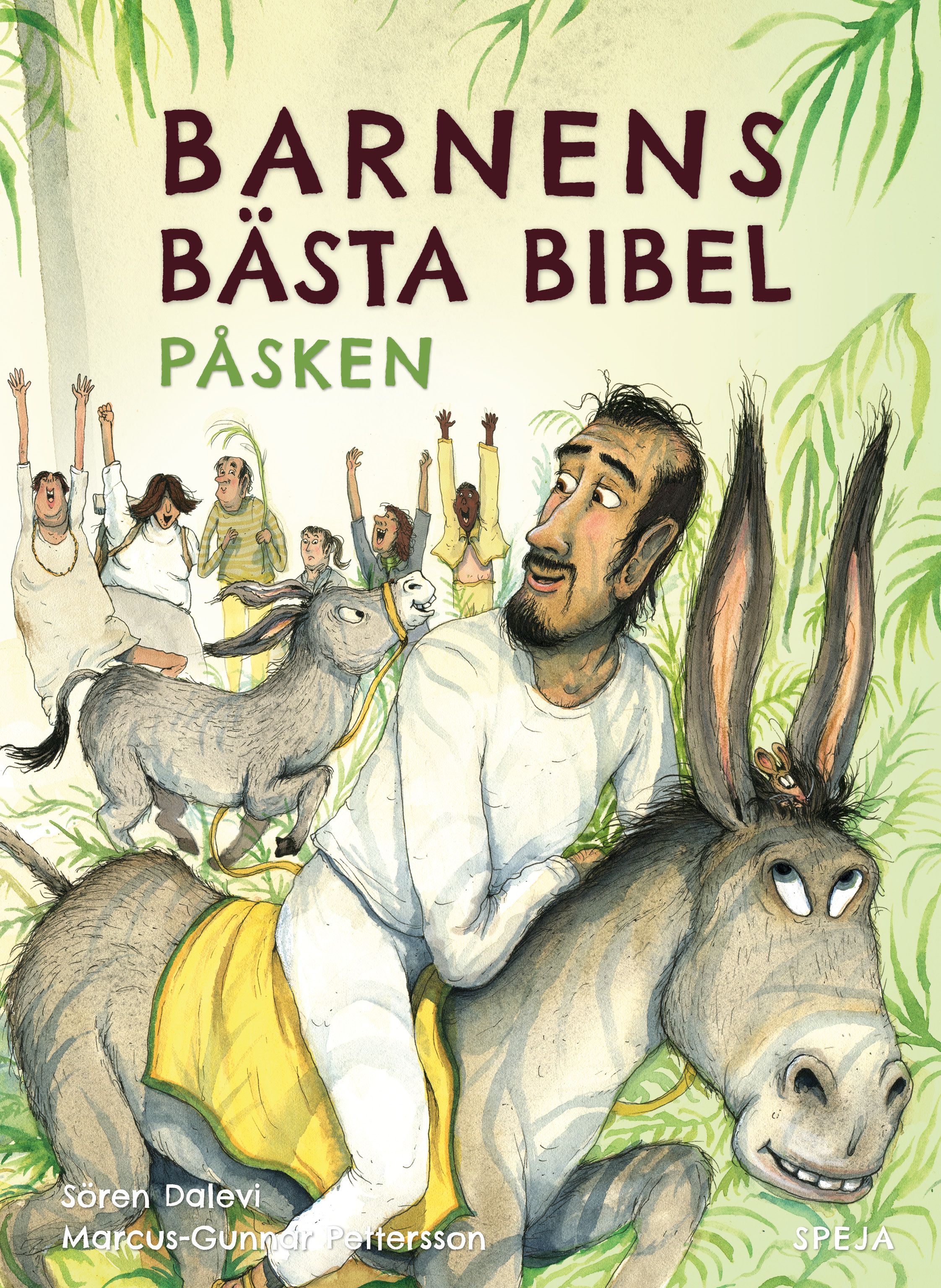Barnens Bästa Bibel - Påsken, ljudbok av Sören Dalevi