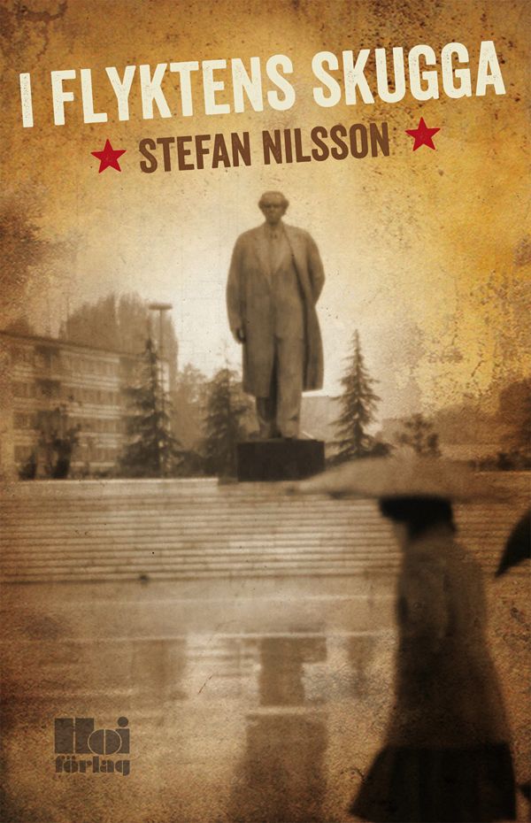 I flyktens skugga, e-bog af Stefan Nilsson