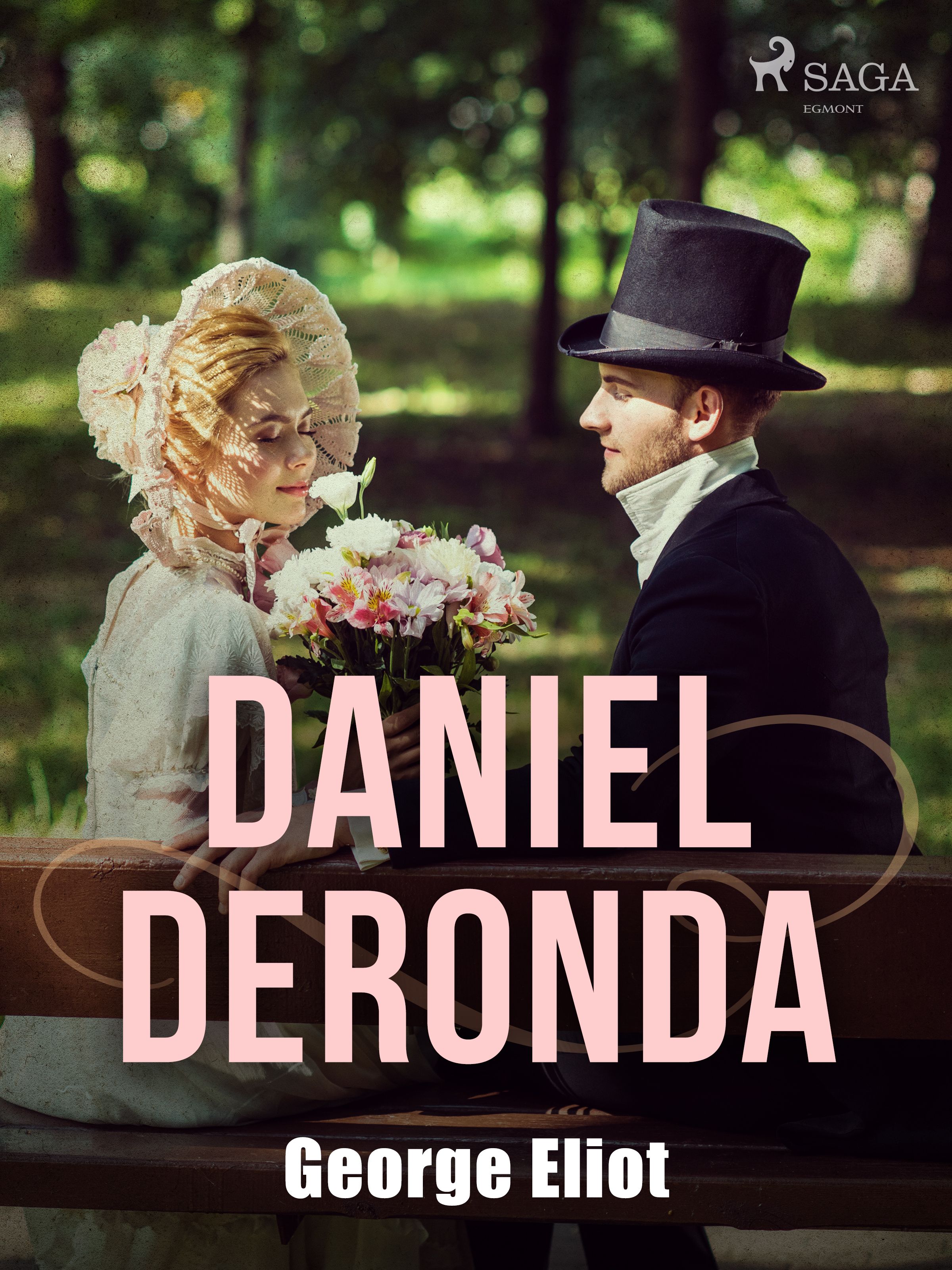 Daniel Deronda, e-bok av George Eliot