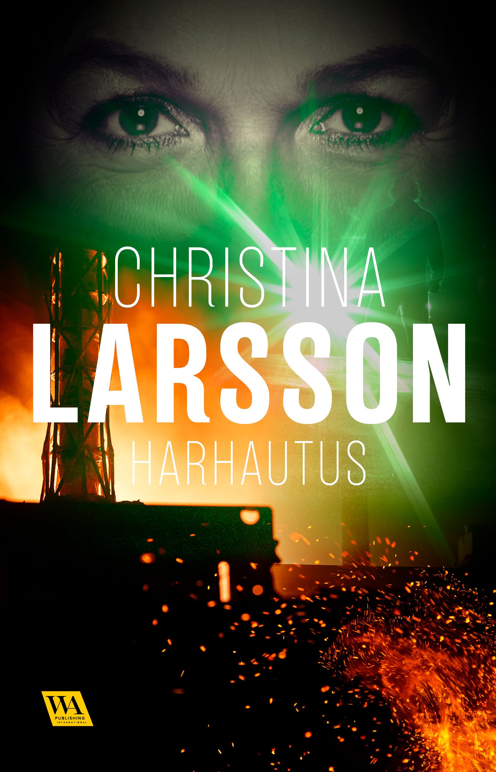 Harhautus, e-bok av Christina Larsson