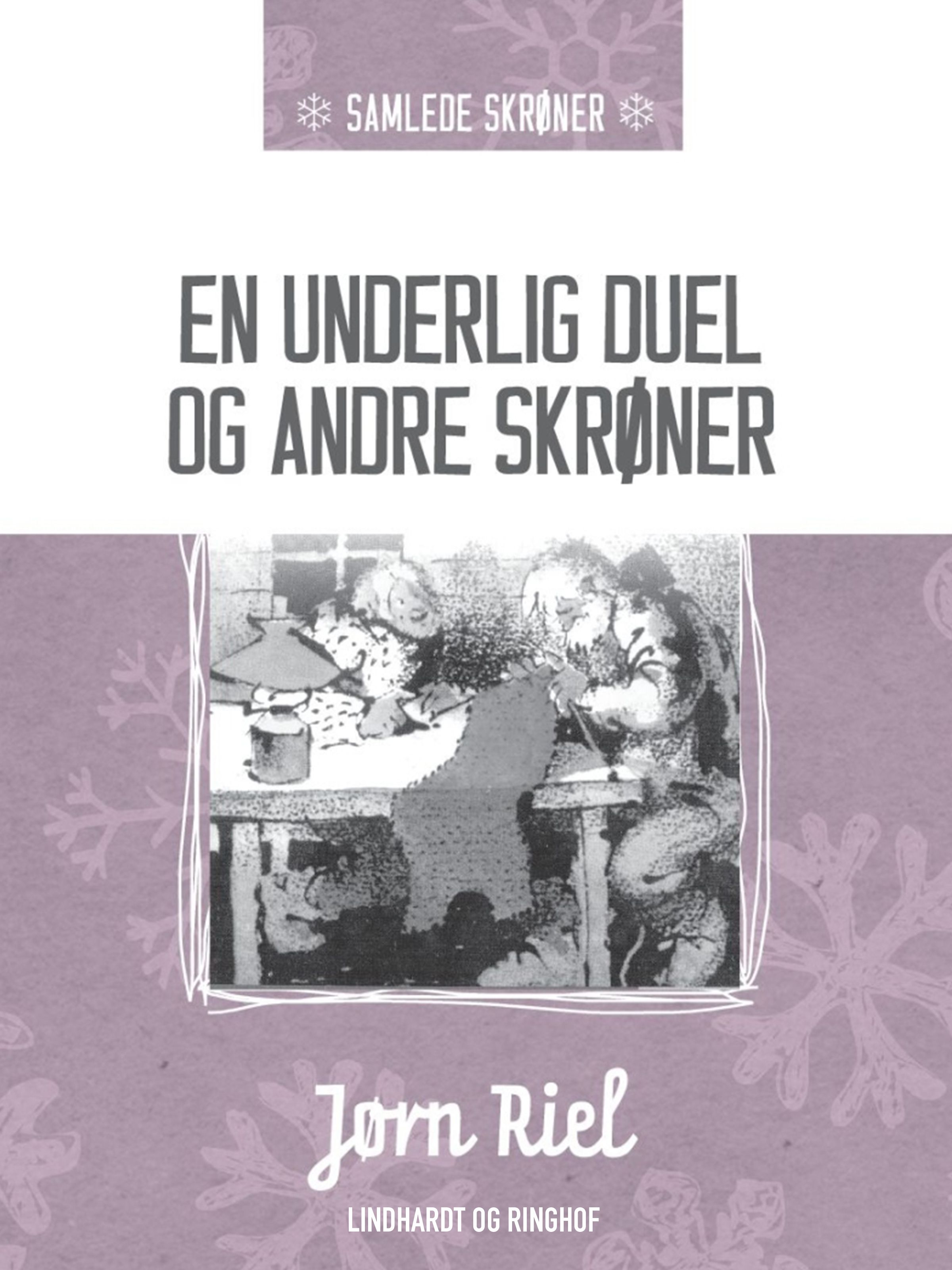En underlig duel og andre skrøner, e-bog af Jørn Riel