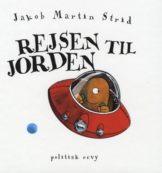 Rejsen til jorden, ljudbok av Jakob Martin Strid