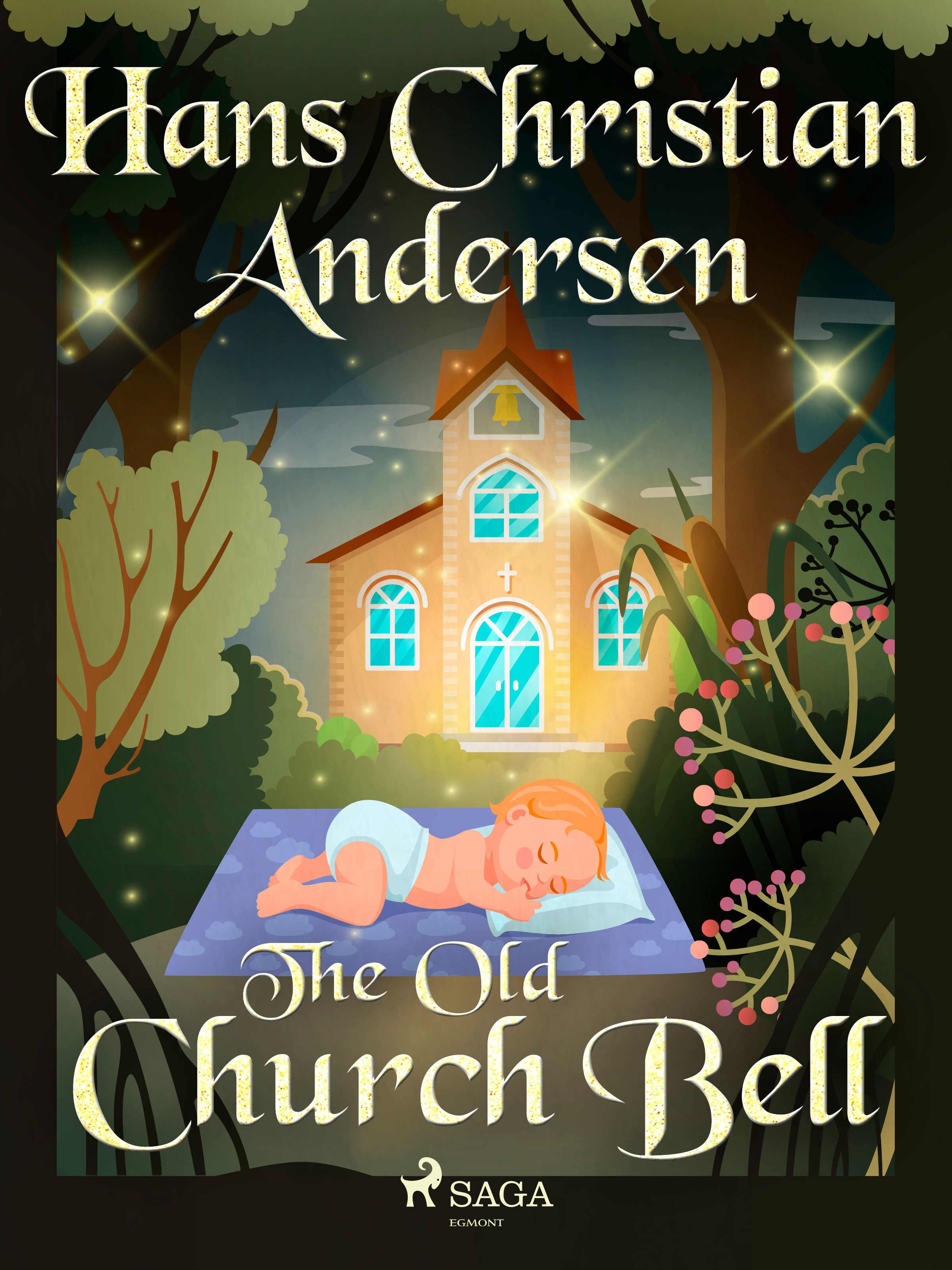 The Old Church Bell, e-bog af Hans Christian Andersen