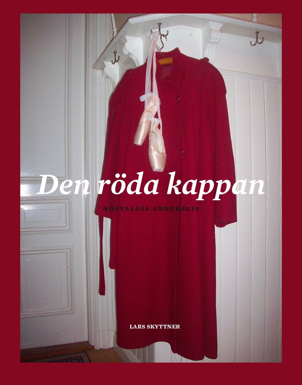 Den röda kappan, e-bog af Lars Skyttner