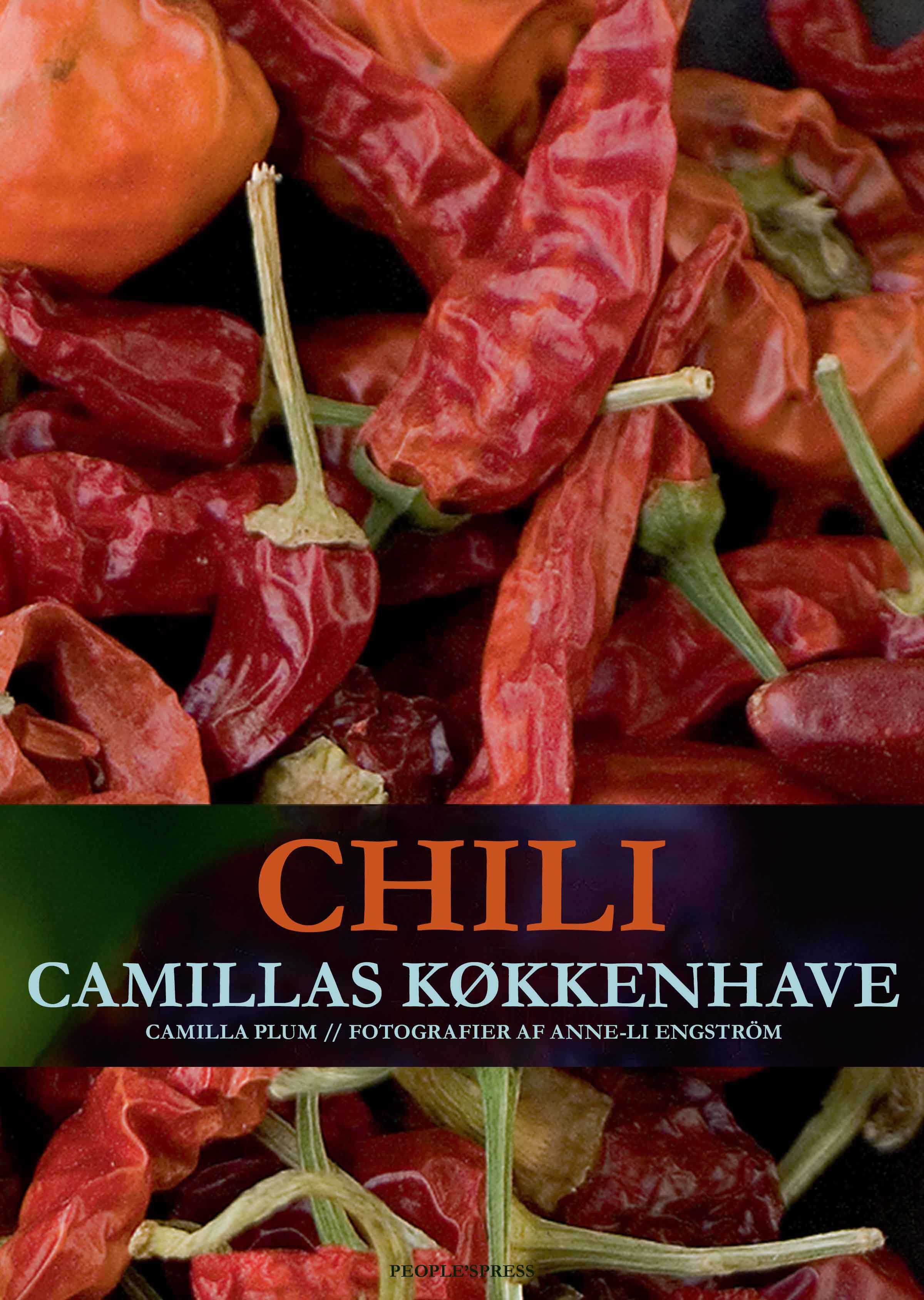 Chili - Camillas køkkenhave, e-bok av Camilla Plum