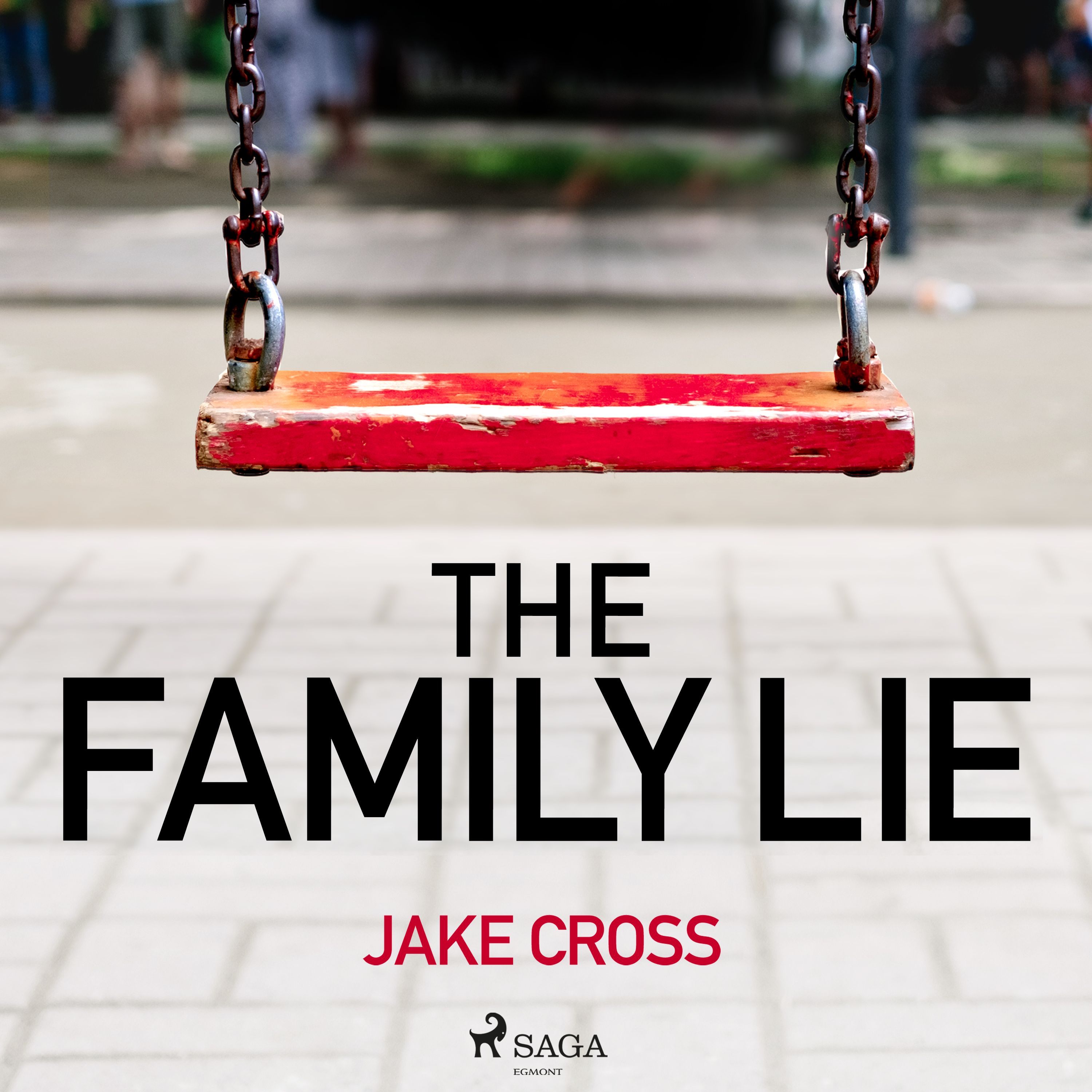 The Family Lie, audiobook by Jake Cross