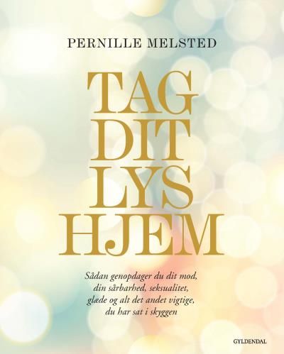 Tag dit lys hjem, audiobook by Pernille Melsted
